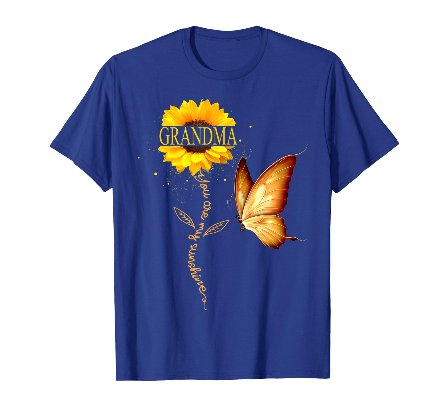 Grandma You Are My Sunshine Butterfly Sunflower Mother's Day Men Women T-Shirt