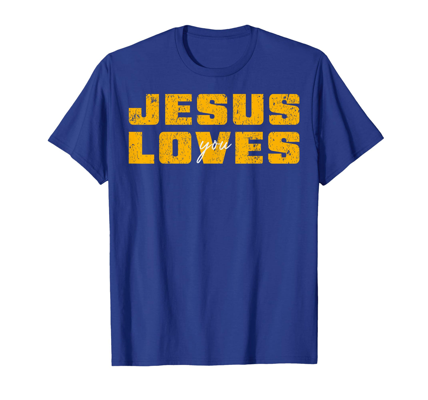 Jesus Loves You Christian Men Women Boys Kids T-Shirt