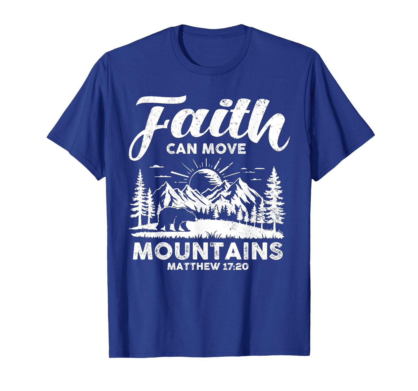 Faith Can Move Mountains Christian Spirit God Bible Verse T-Shirt