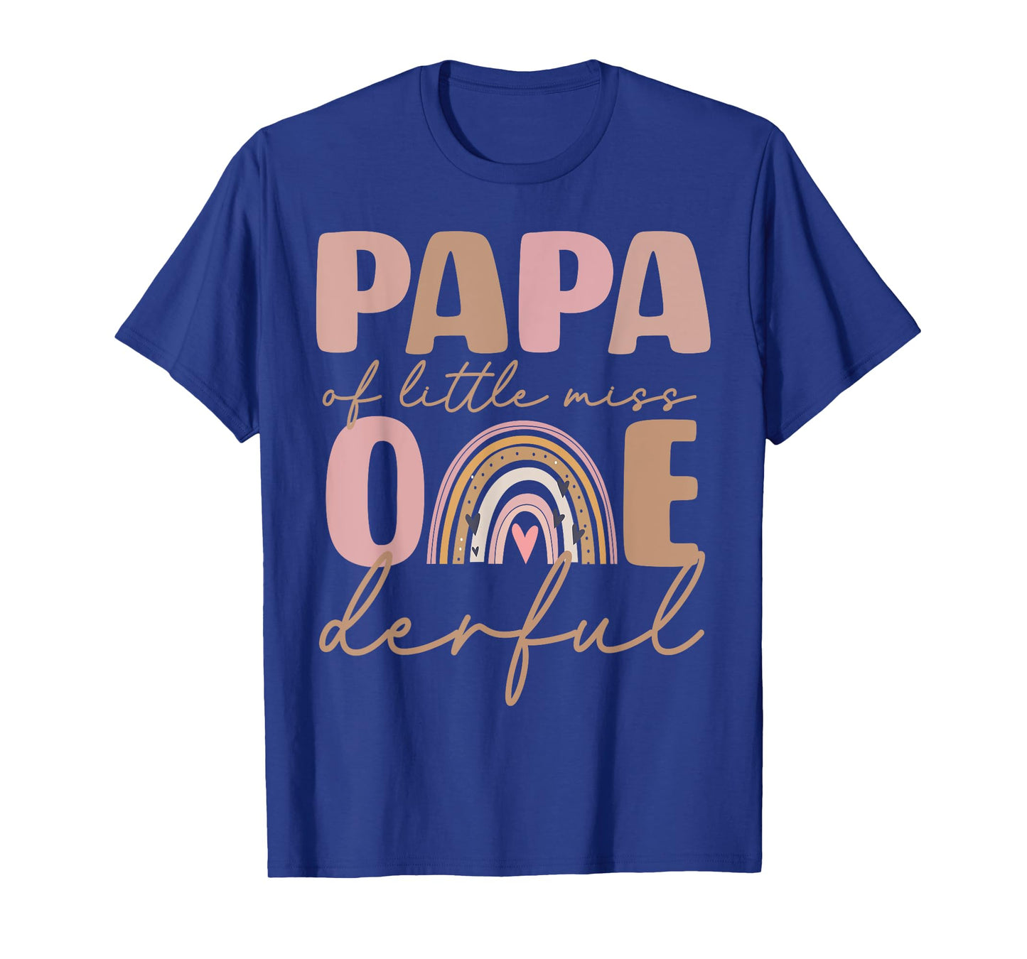 Papa of Little Miss Onederful First Birthday Boho Rainbow T-Shirt