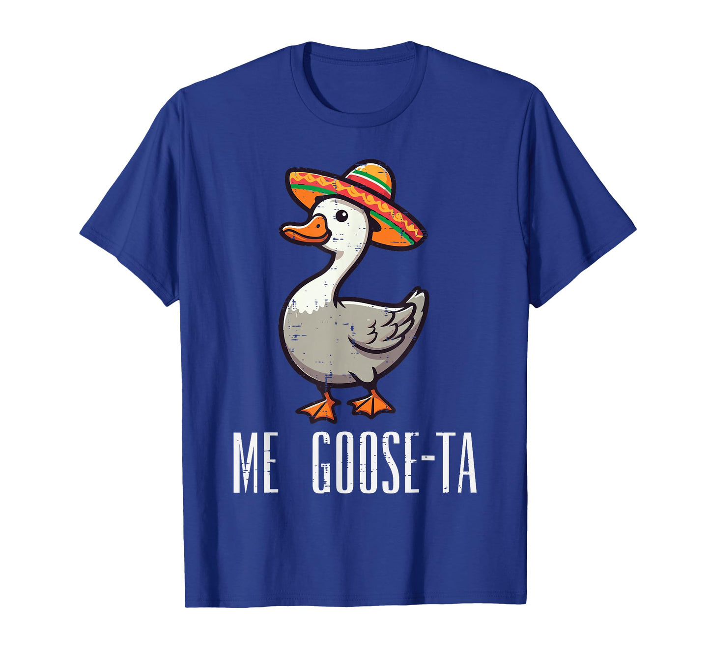 Mexican Me Goose Ta Gusta Funny Spanish Pun Men Women Kids T-Shirt