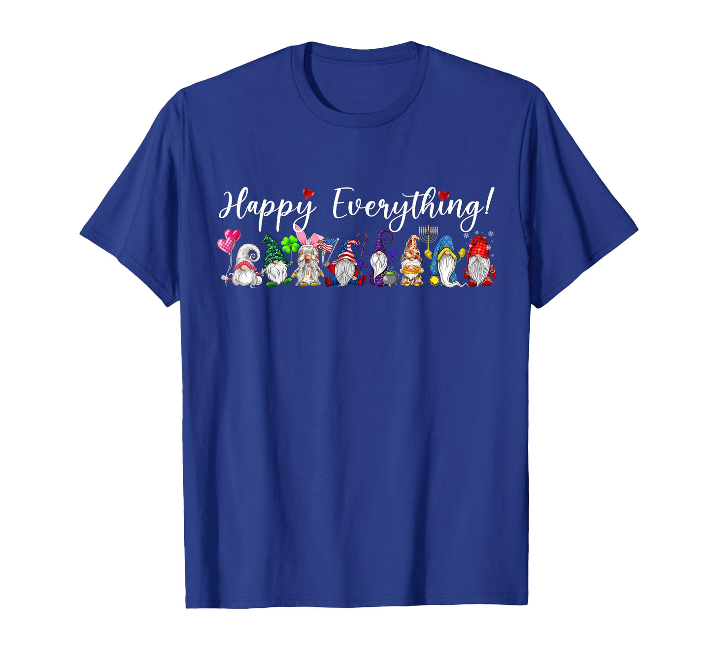 Happy Everything Gnomes Every Seasons All Year T-Shirt