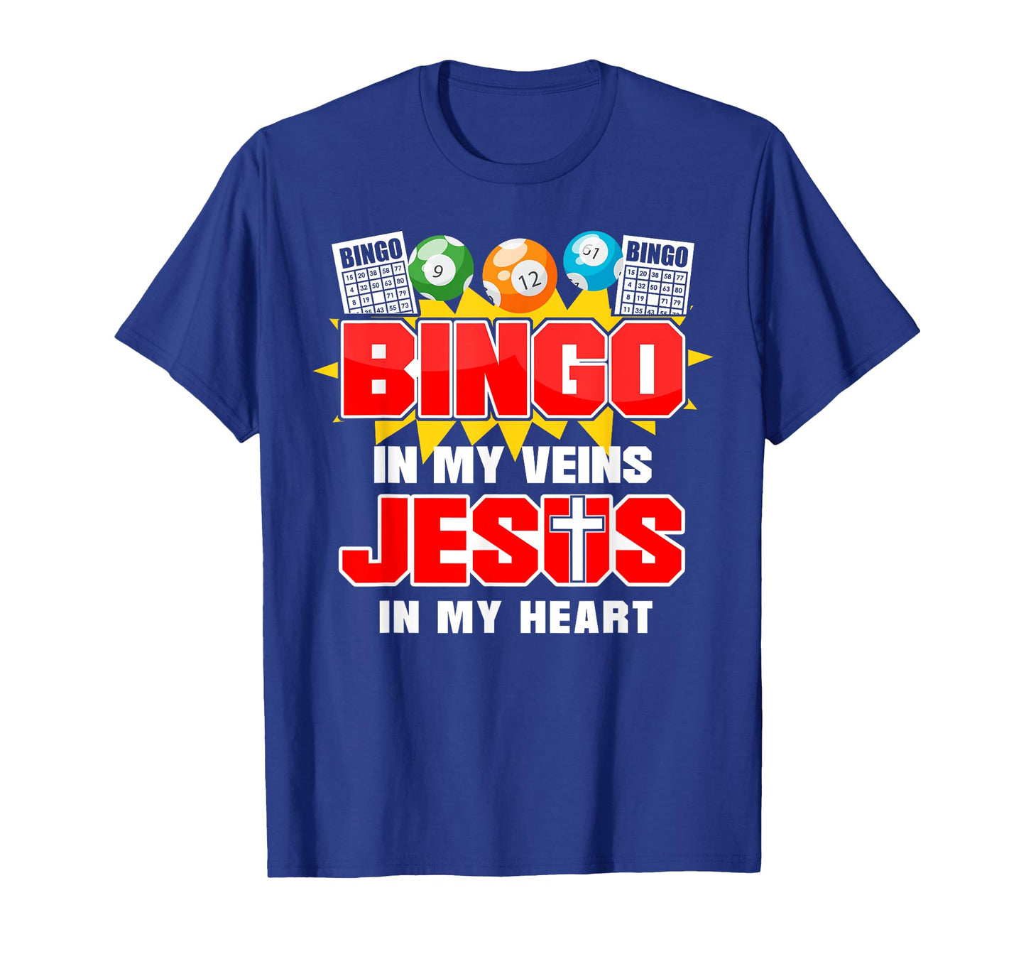 Bingo Player Jesus Faith Christian Bingo In My Veins Jesus T-Shirt