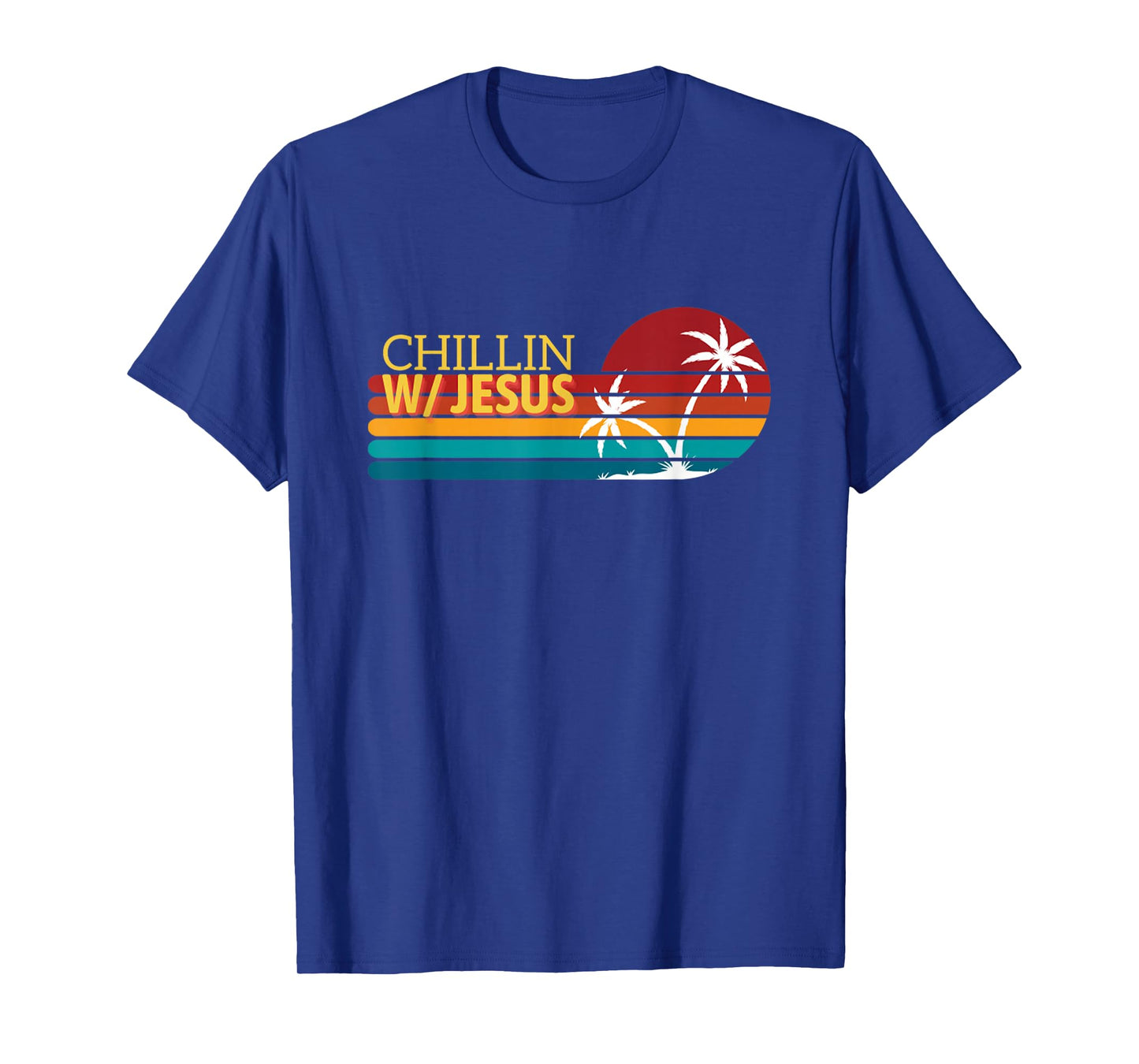 Chillin with Jesus Sunset Palm Retro Party Christian God T-Shirt