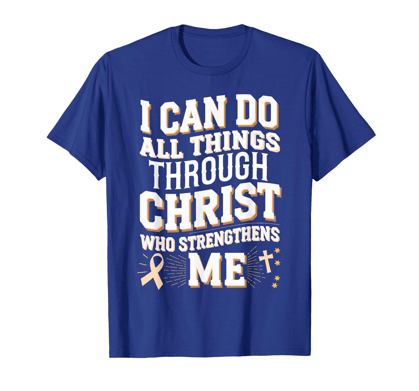 All Things Through Christ Endometrial Cancer Awareness T-Shirt