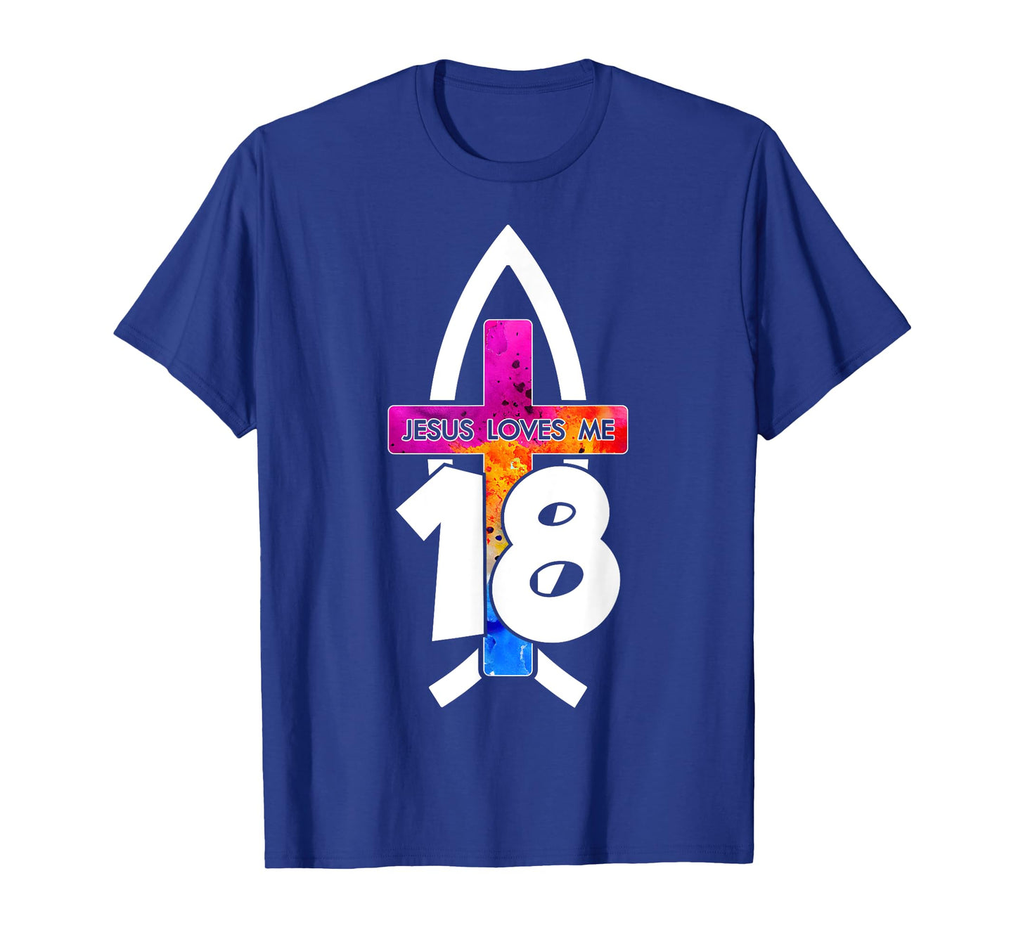 Jesus Loves ME 18 Religious 18 Years Jesus 18TH Birthday T-Shirt