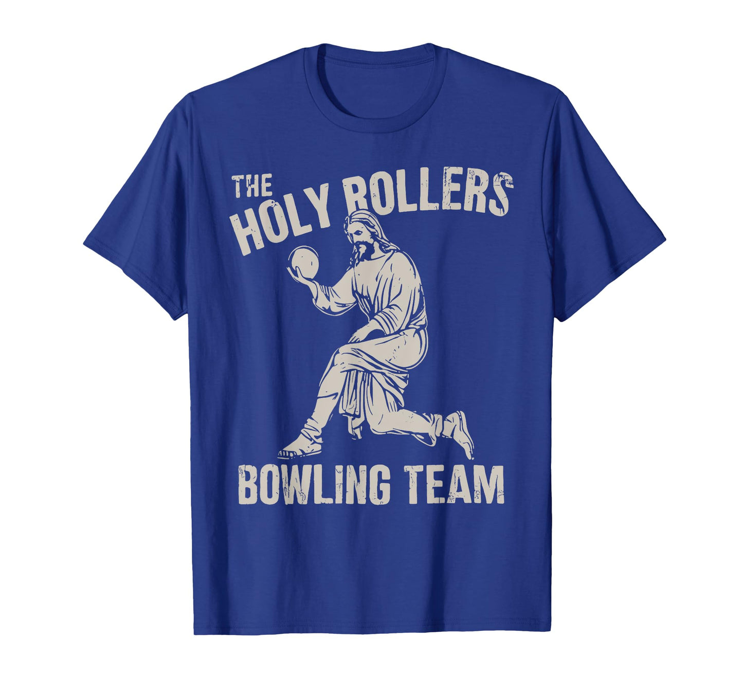 The Holy Rollers Bowling Team Jesus Bowler Christian Bowling T-Shirt