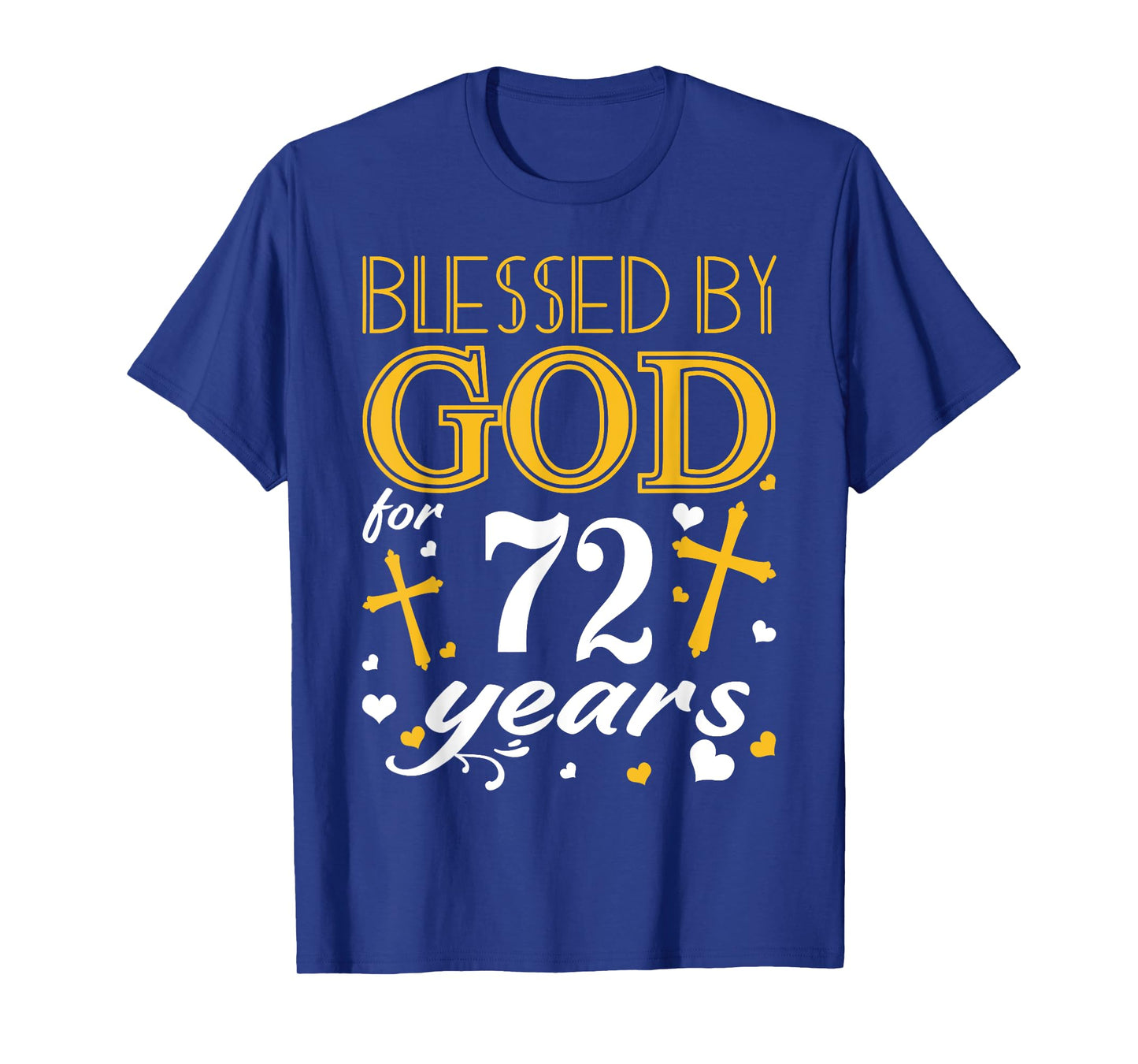 Vintage Blessed By God For 72 Years Happy 72nd Birthday T-Shirt