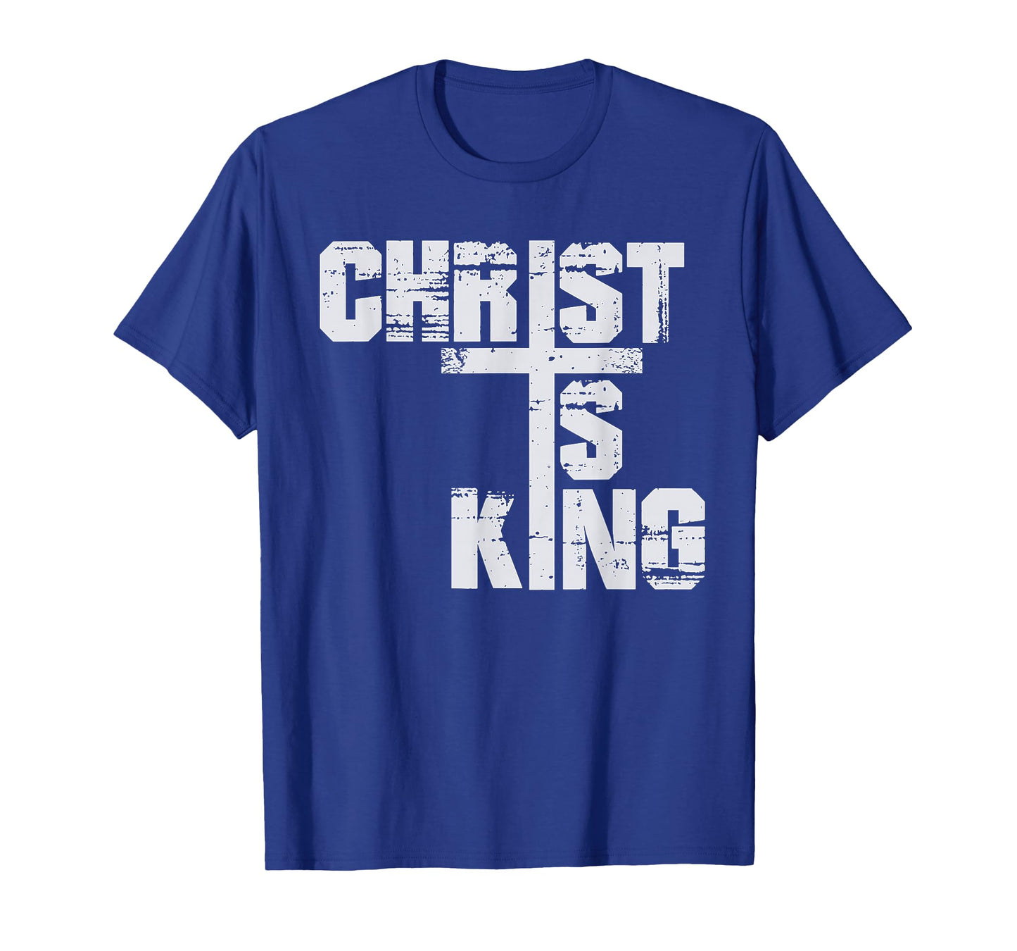 Christ is King Jesus Catholic Christian Christianity T-Shirt