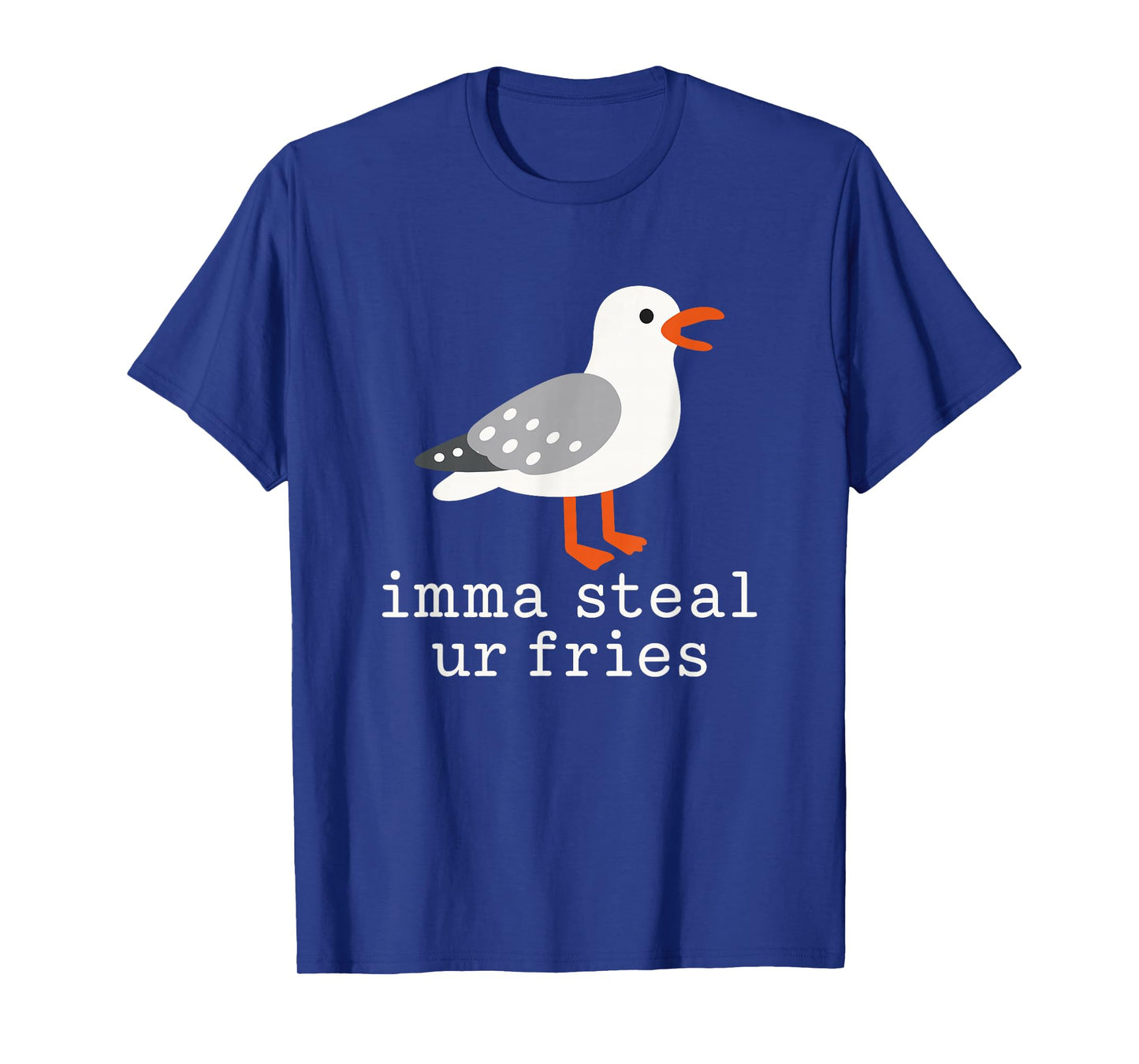 Imma steal ur fries Funny Cute Seagull Bird Animal Lovers T-Shirt
