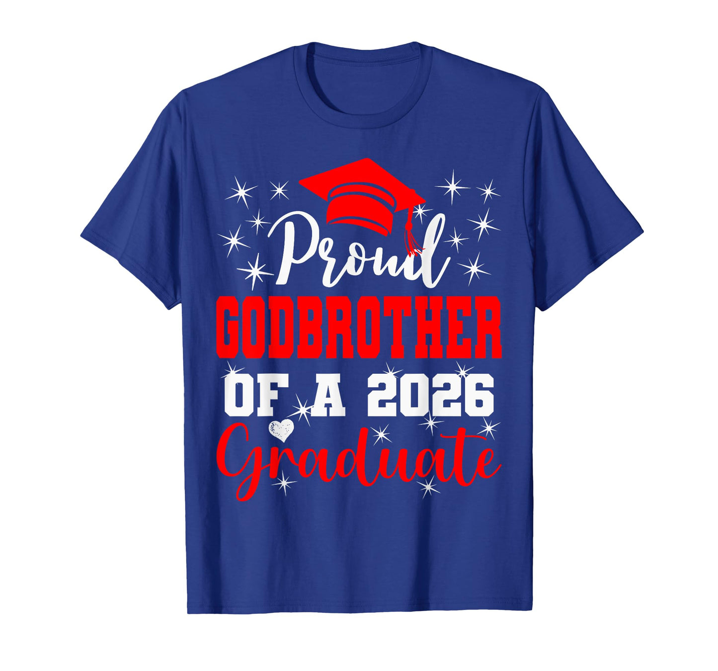 Super Proud Godbrother of 2026 Graduate Graduation Family T-Shirt