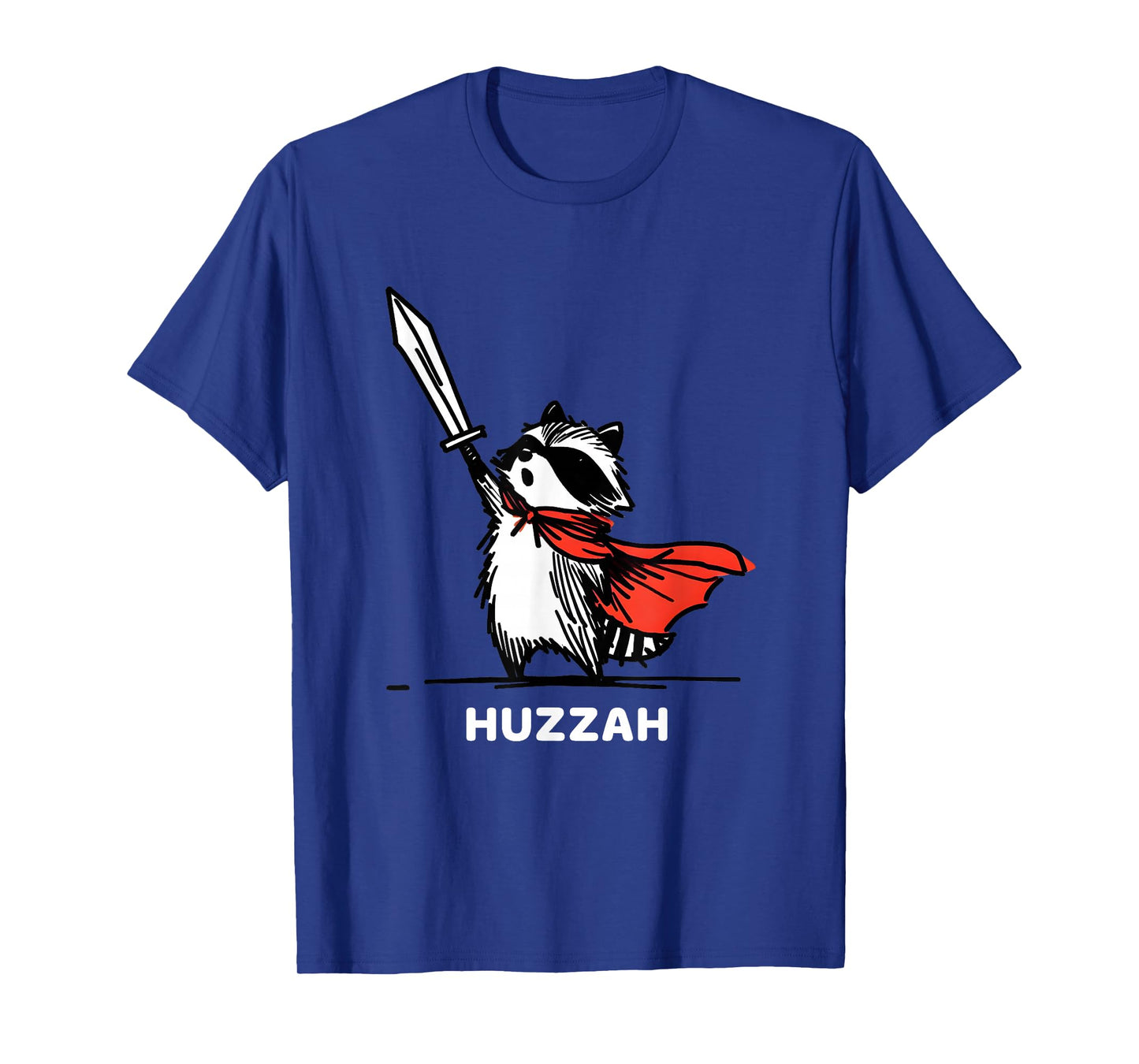 Huzzah Raccoon Knight Funny Sword Meme Quote T-Shirt