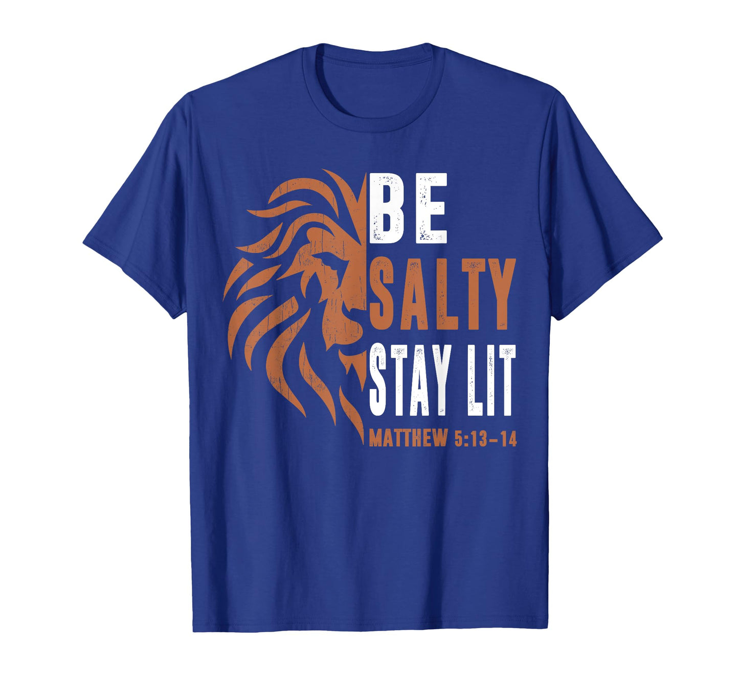 Dad Christian-Shirt Be Salty Stay Lit Men Lion Faith Jesus T-Shirt