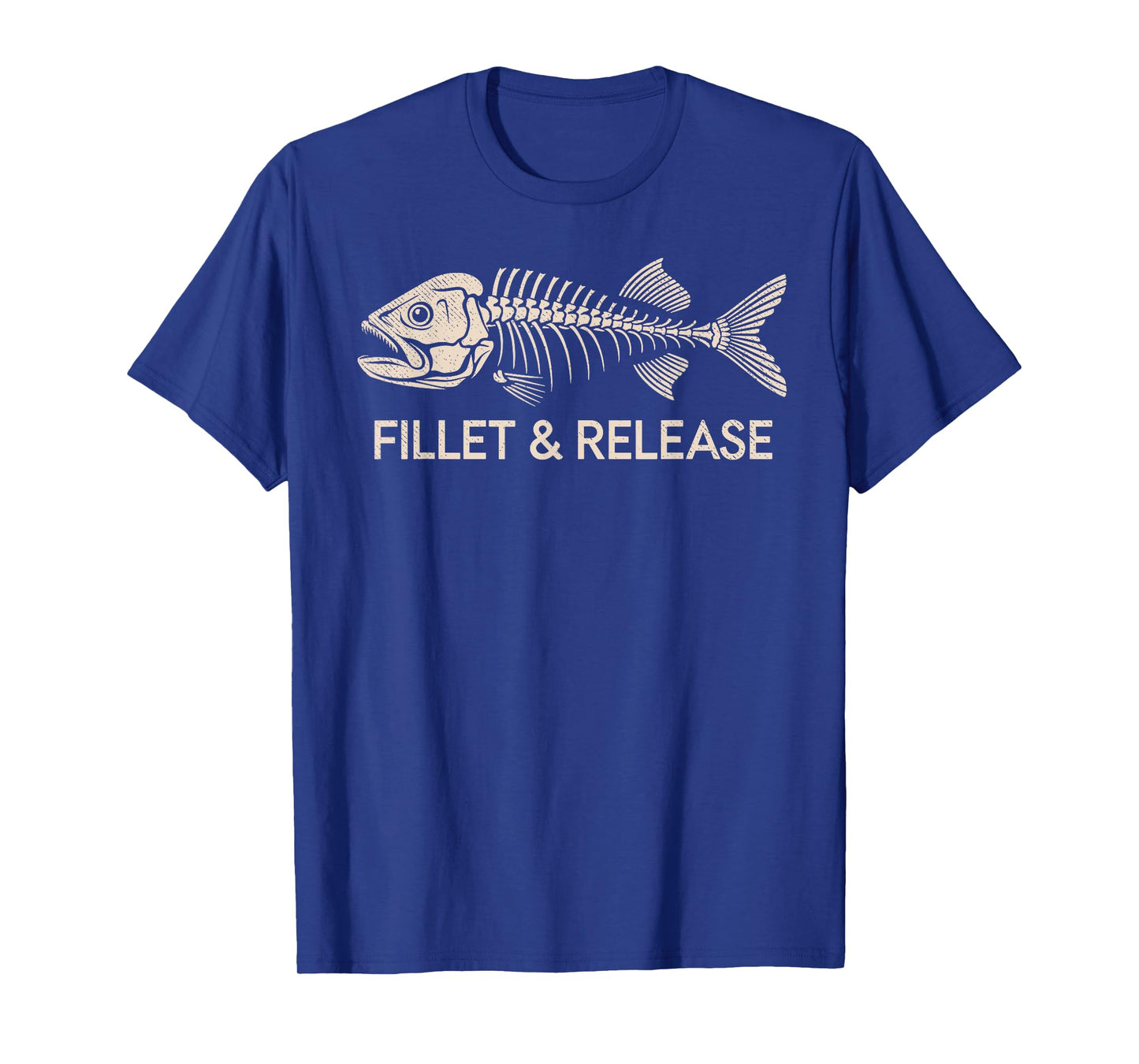 Fillet & Release Fisherman Humor Angler Joke Funny Fishing T-Shirt
