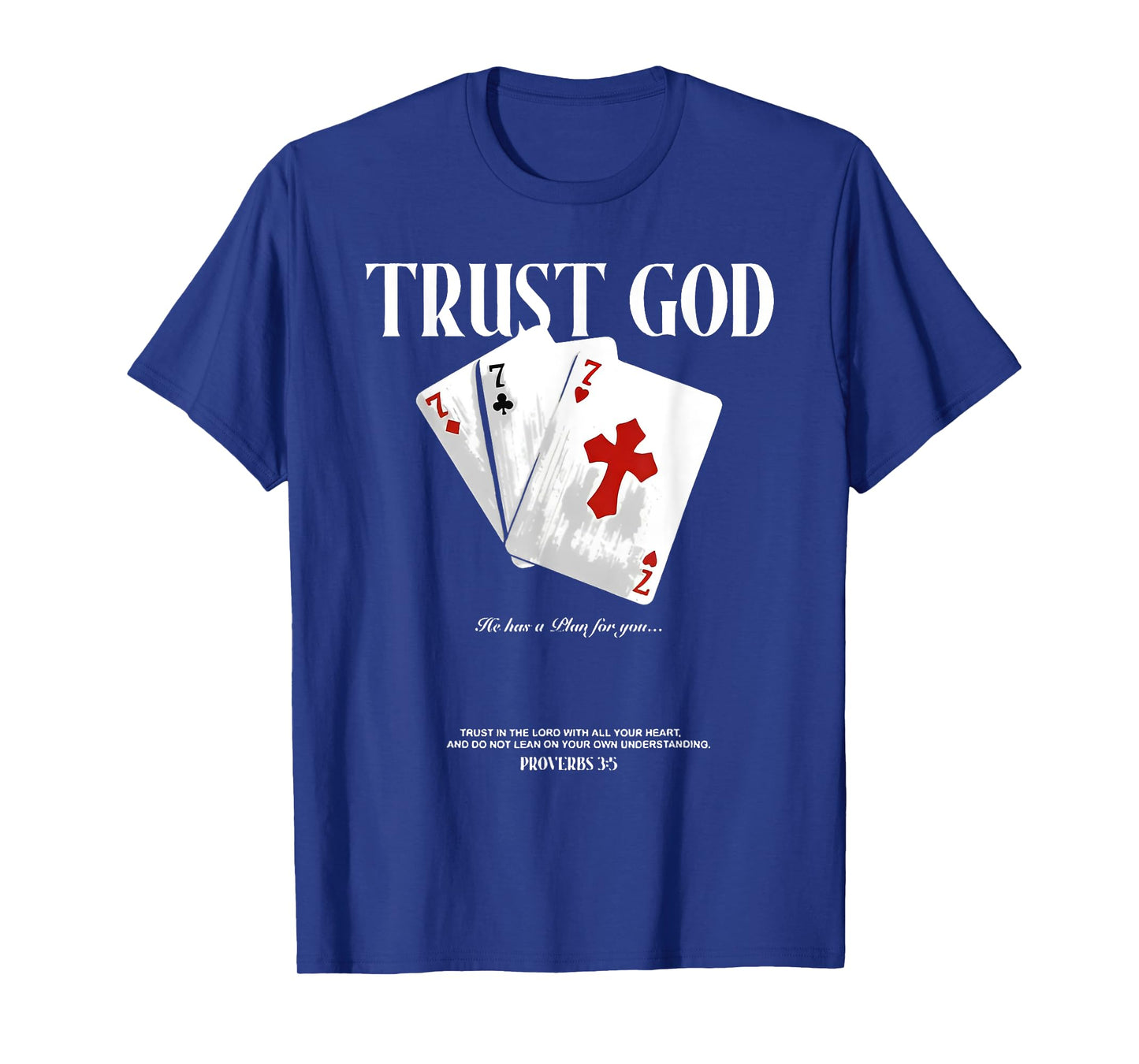 trust god christian playing cards cross costume casino T-Shirt