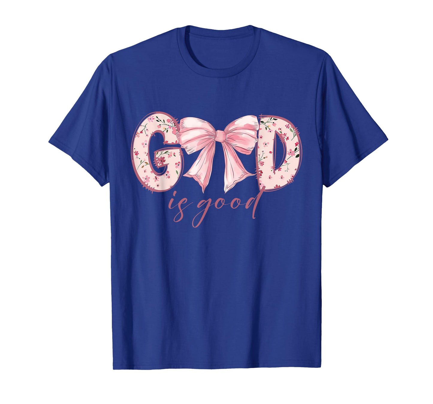God Is Good Floral Bow Christian Inspirational Faith T-Shirt