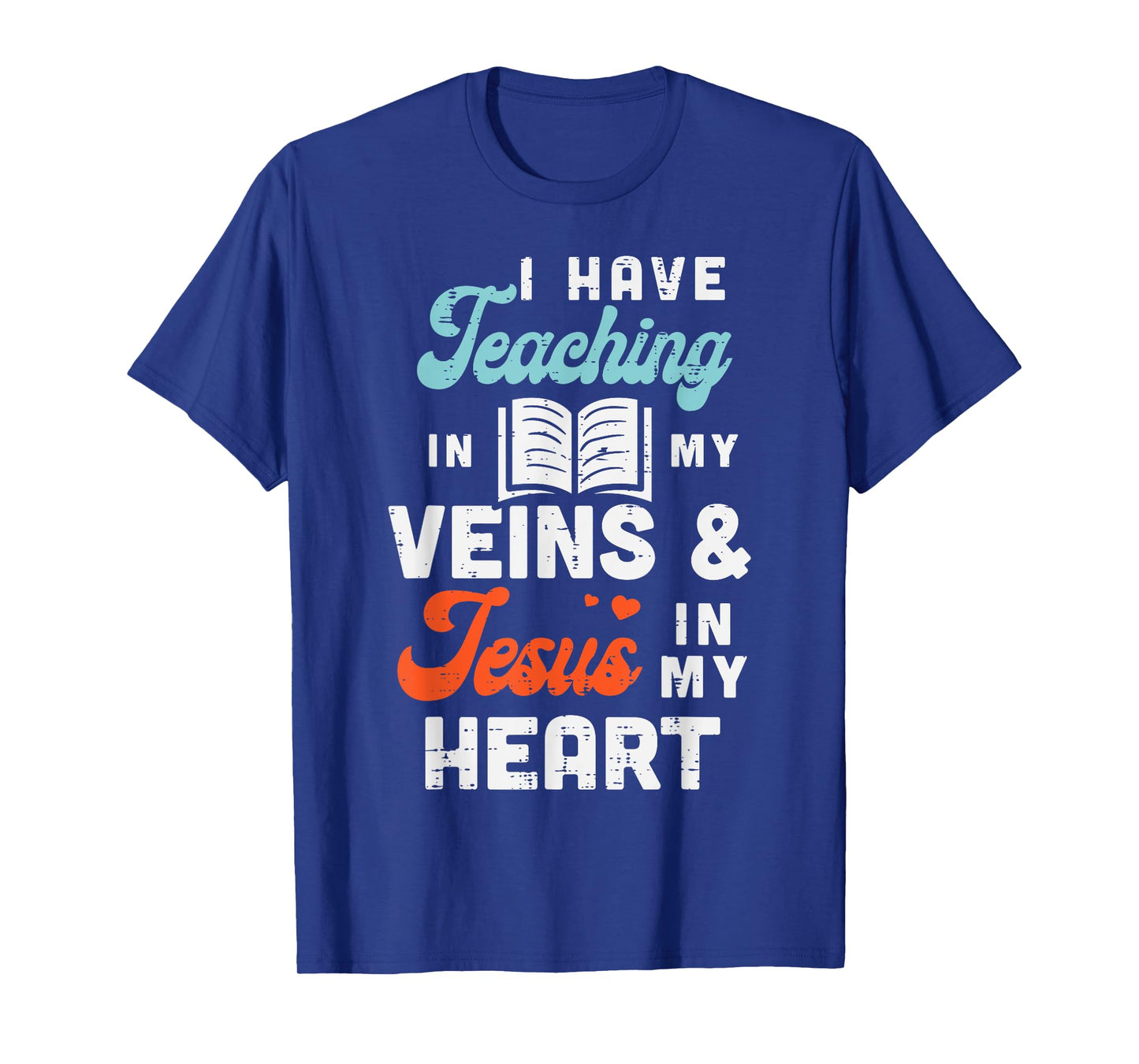 Teaching Veins Jesus Heart Teacher God Christ Christian Gift T-Shirt