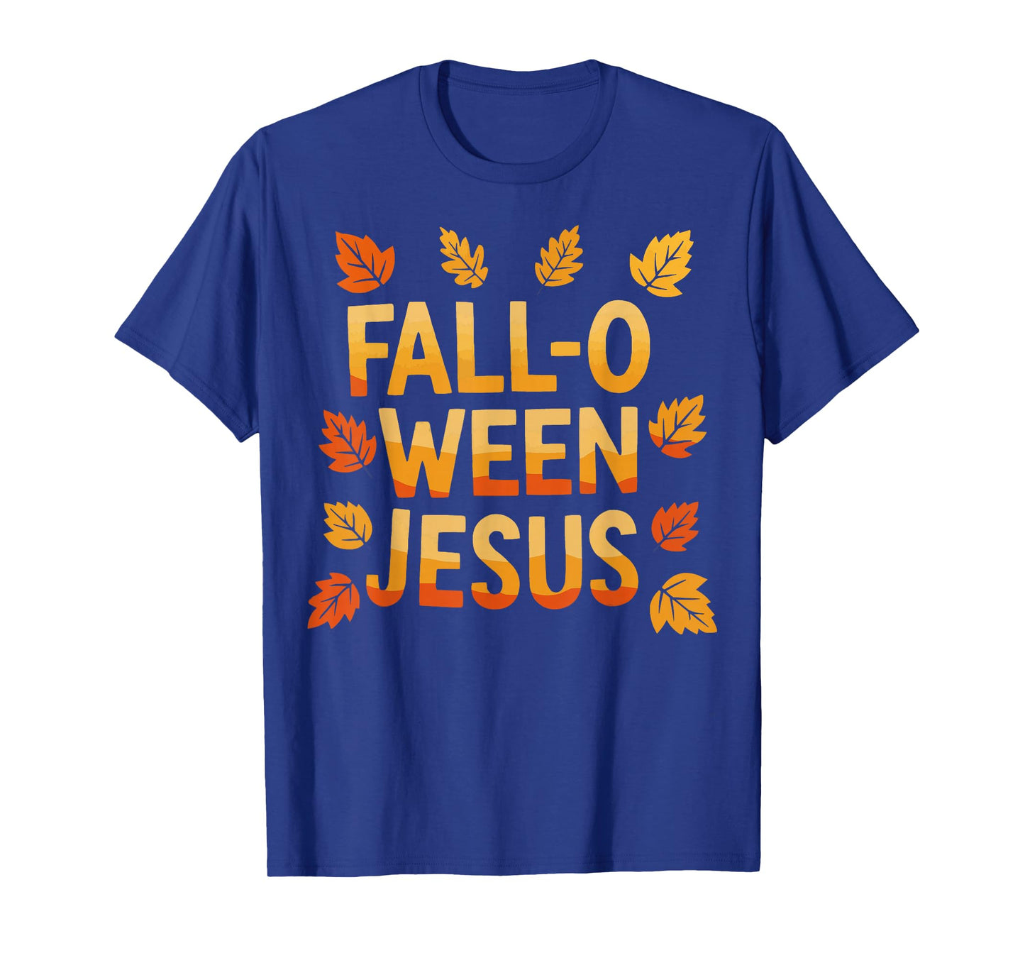 Fall-O-Ween Jesus Funny Christian Halloween Autumn Leaves T-Shirt