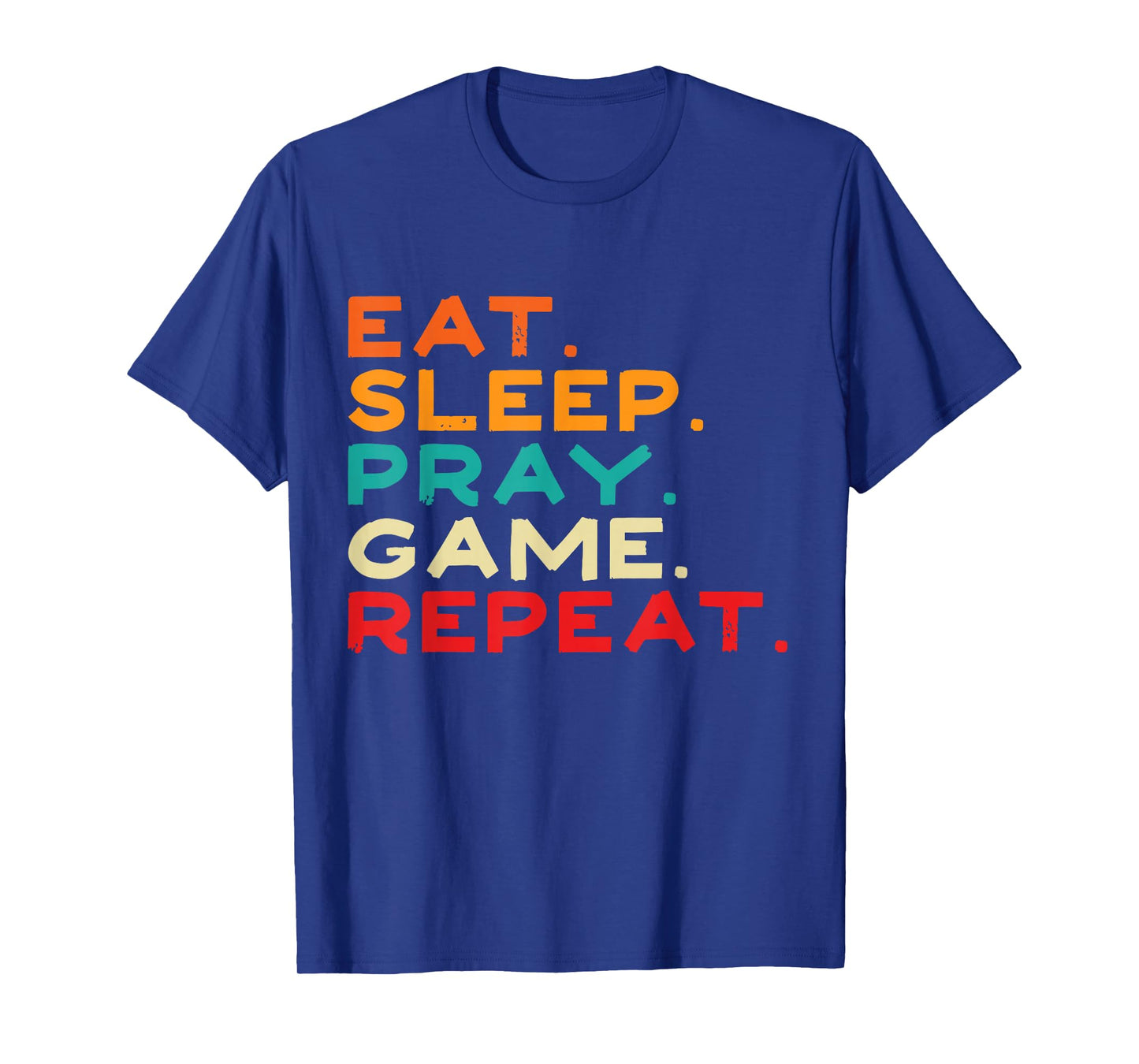 Eat Sleep Pray Game Repeat Retro Vintage Funny Gaming Boys T-Shirt