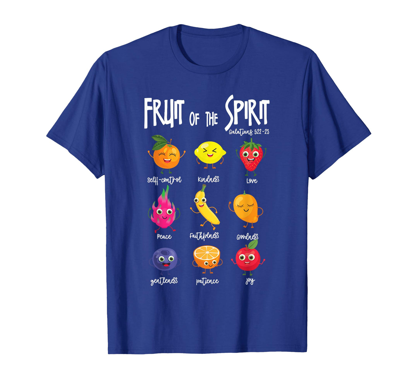 Fruit Of The Spirit Christian Faith Jesus God Lover T-Shirt