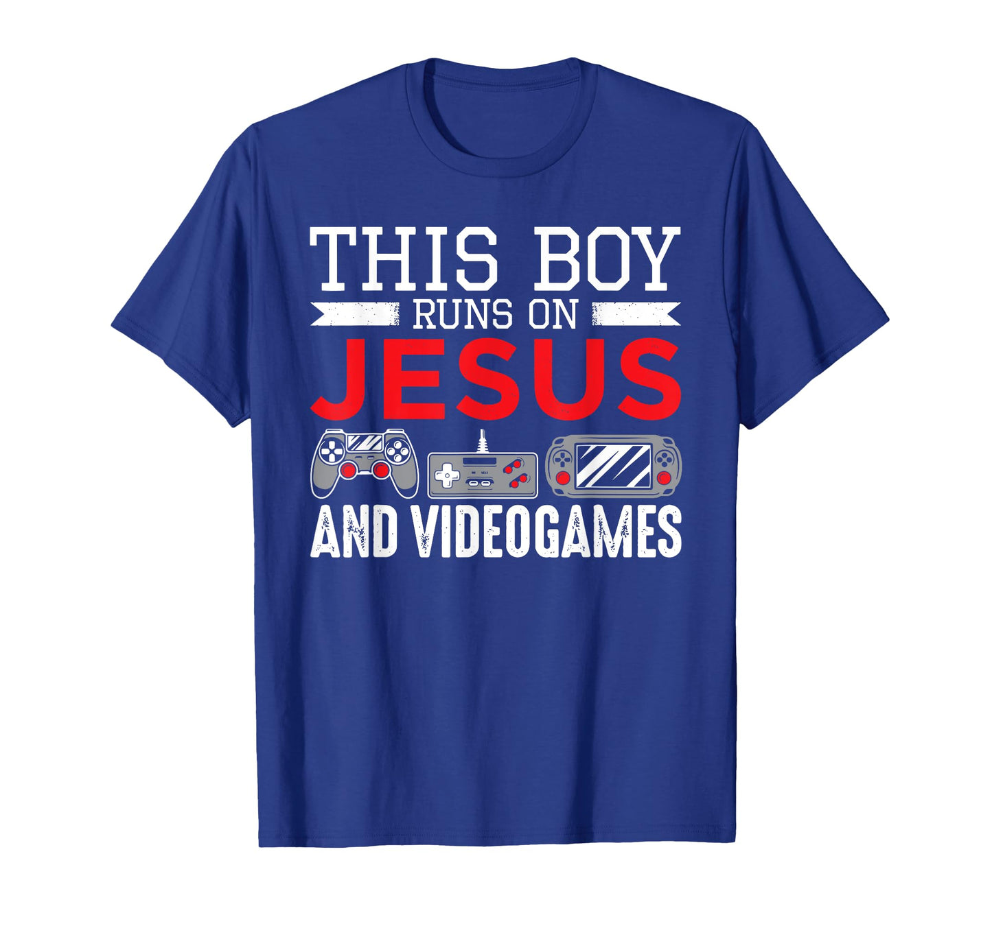 This Boy Runs On Jesus And Video Games Funny Christian Gift T-Shirt