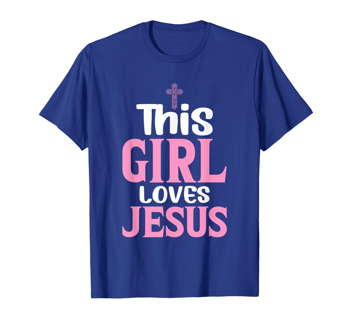 This Girl Loves Je-sus Funny Christian Prayer Design T-Shirt