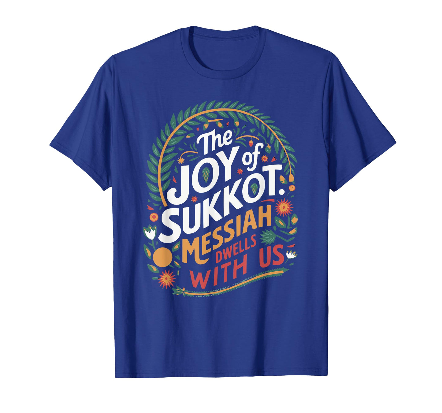The Joy of Sukkot 3 T-Shirt