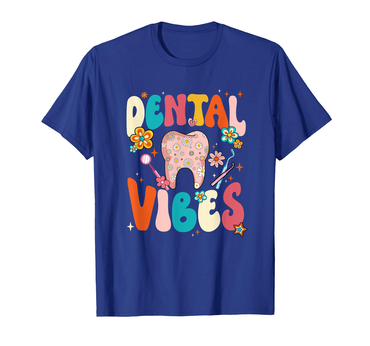 Retro Groovy Dental Vibes Funny Dentist Hygienist Women T-Shirt