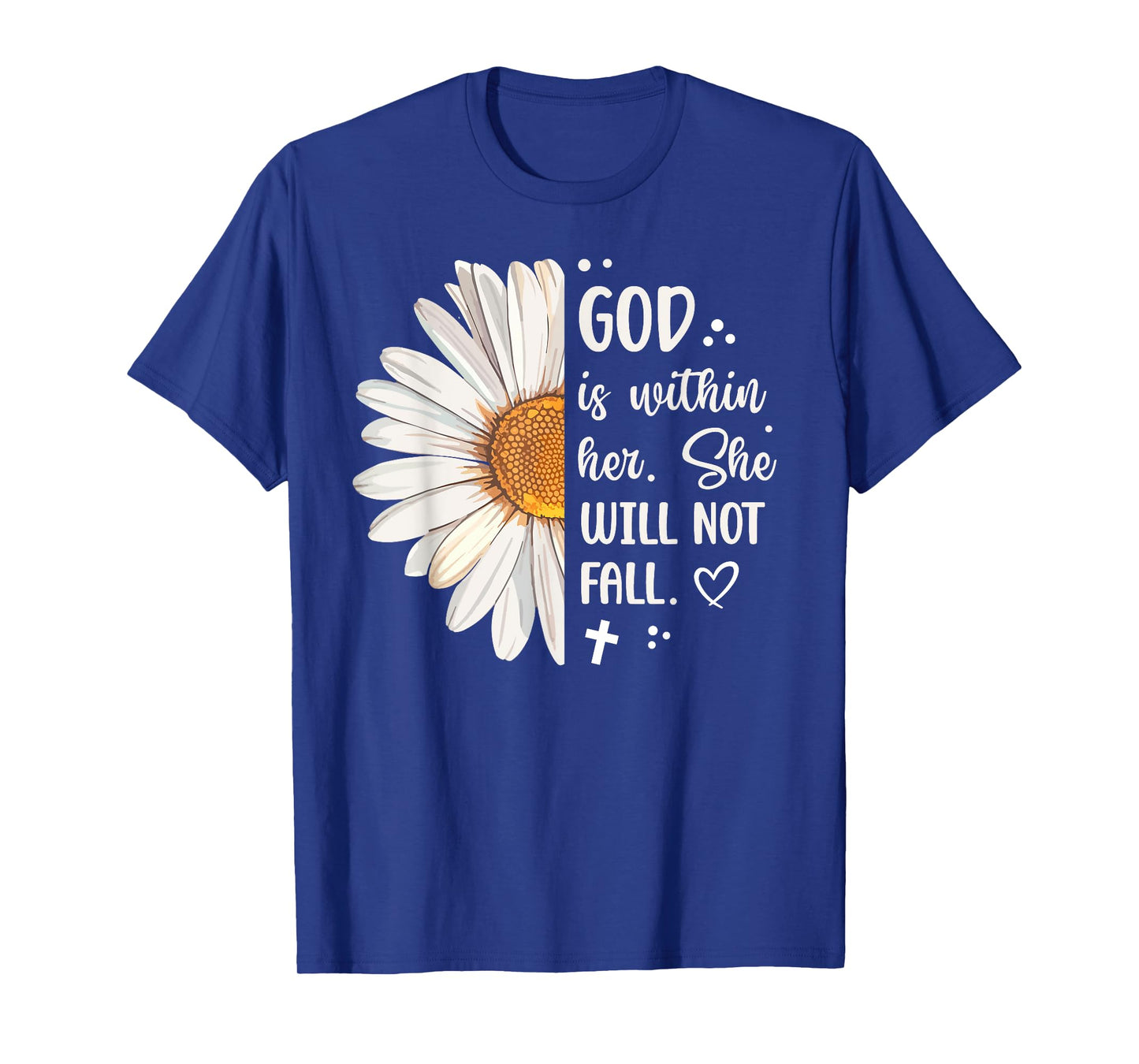 God Is Within Her Psalm 46:5 Bible Verse Christian Woman T-Shirt