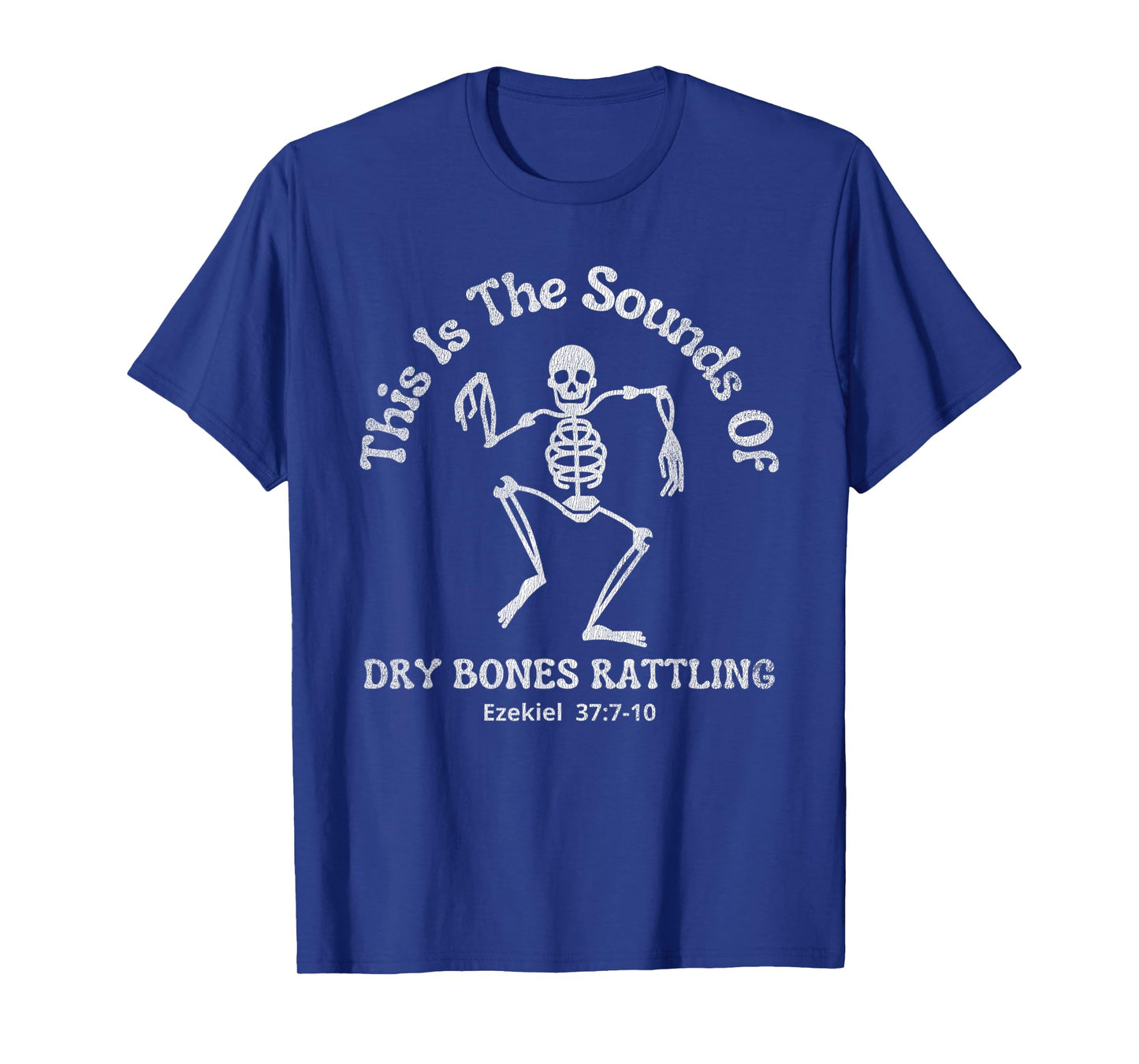 Vintage Skeleton Word Of God Speak Dry Bones Tee T-Shirt
