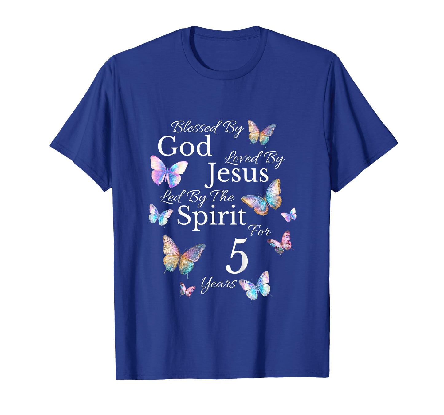 Kids Blessed By God Loved By Jesus For 5 Years Old 5th Birthday T-Shirt