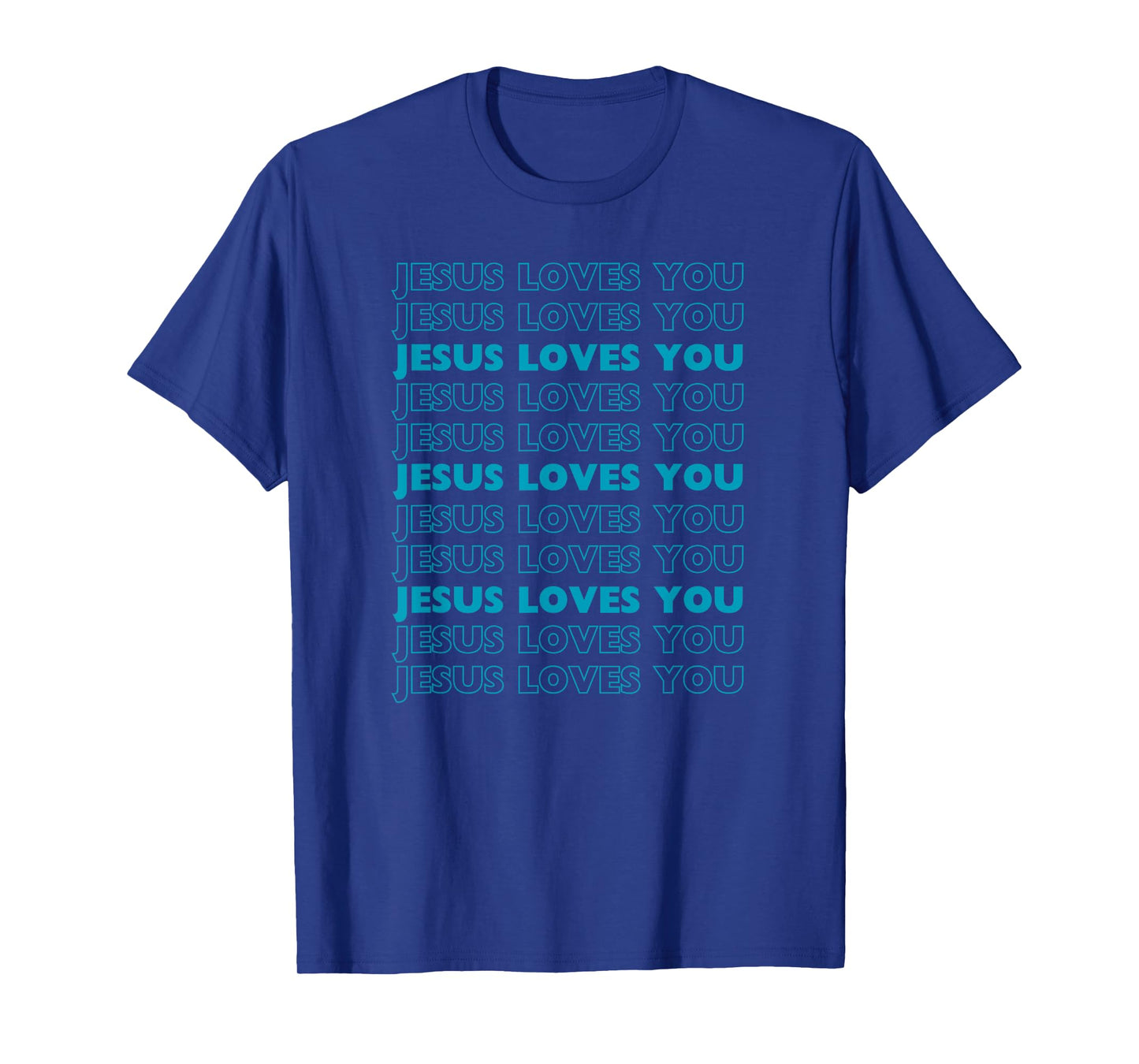 Jesus Loves You with aqua blue letters Christian T-Shirt
