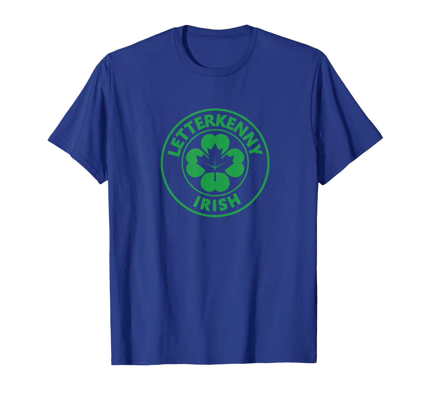 LETTERKENNY IRISH T-Shirt