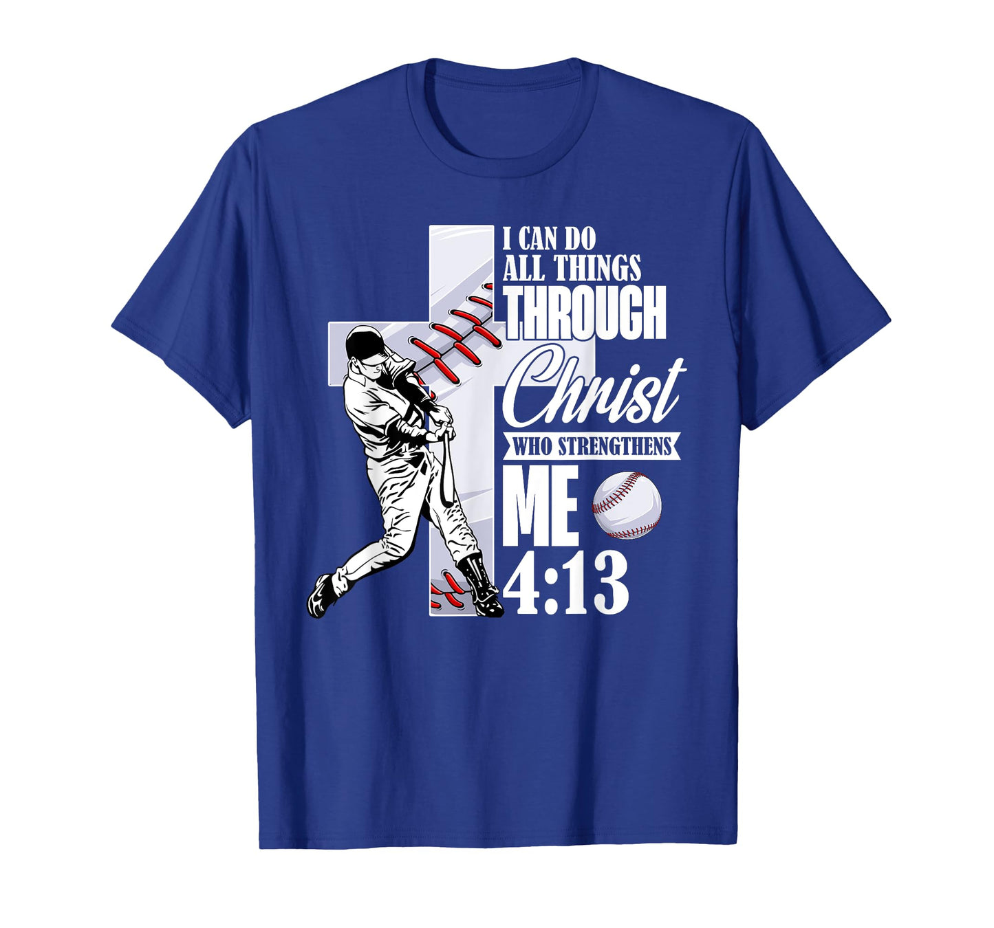 Vintage I Can Do All Things Through Christ Baseball Player T-Shirt