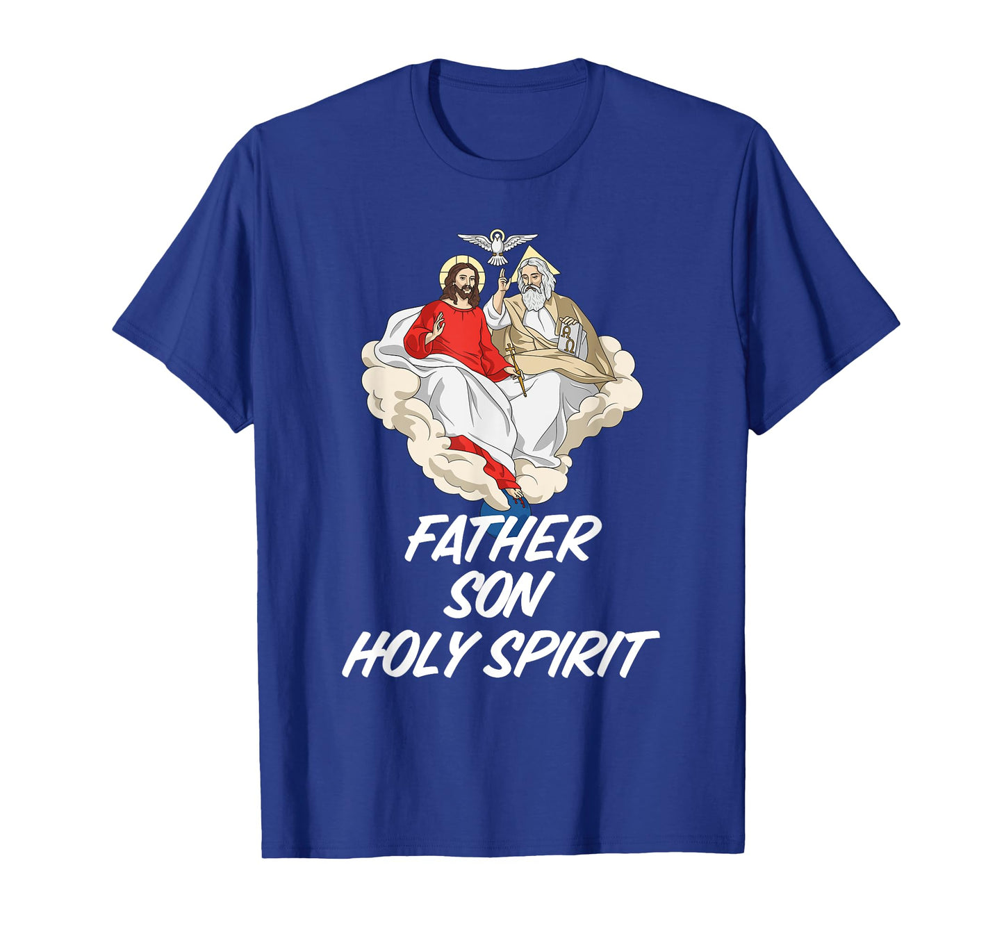 Holy Trinity Father Son and Holy Spirit Catholic T-Shirt