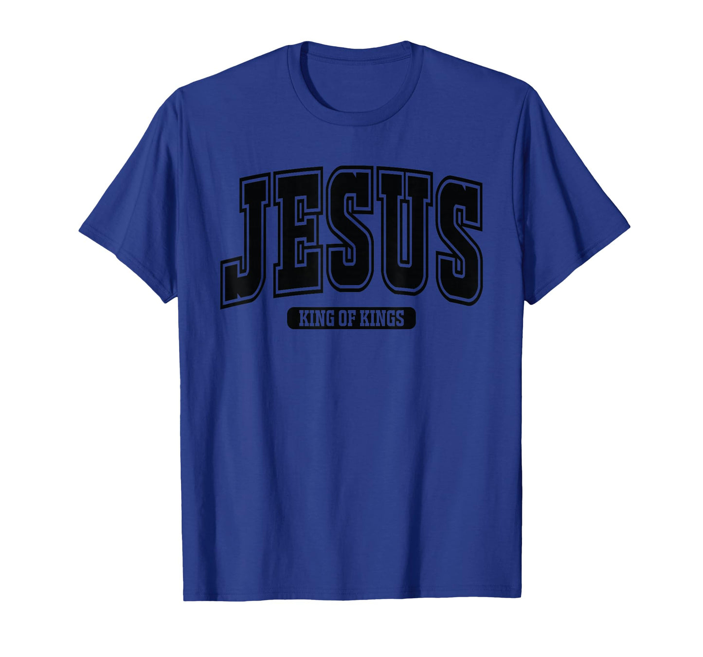Jesus King of Kings Christian - Cute Inspirational Religious T-Shirt
