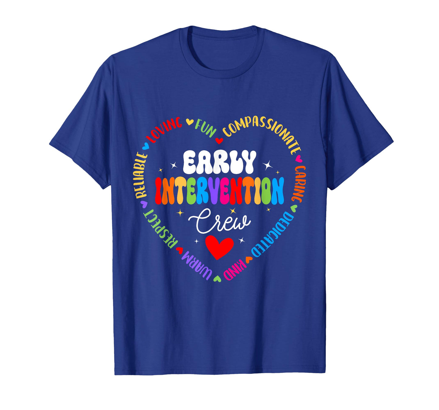 Intervention Teacher Team Early Intervention Crew T-Shirt