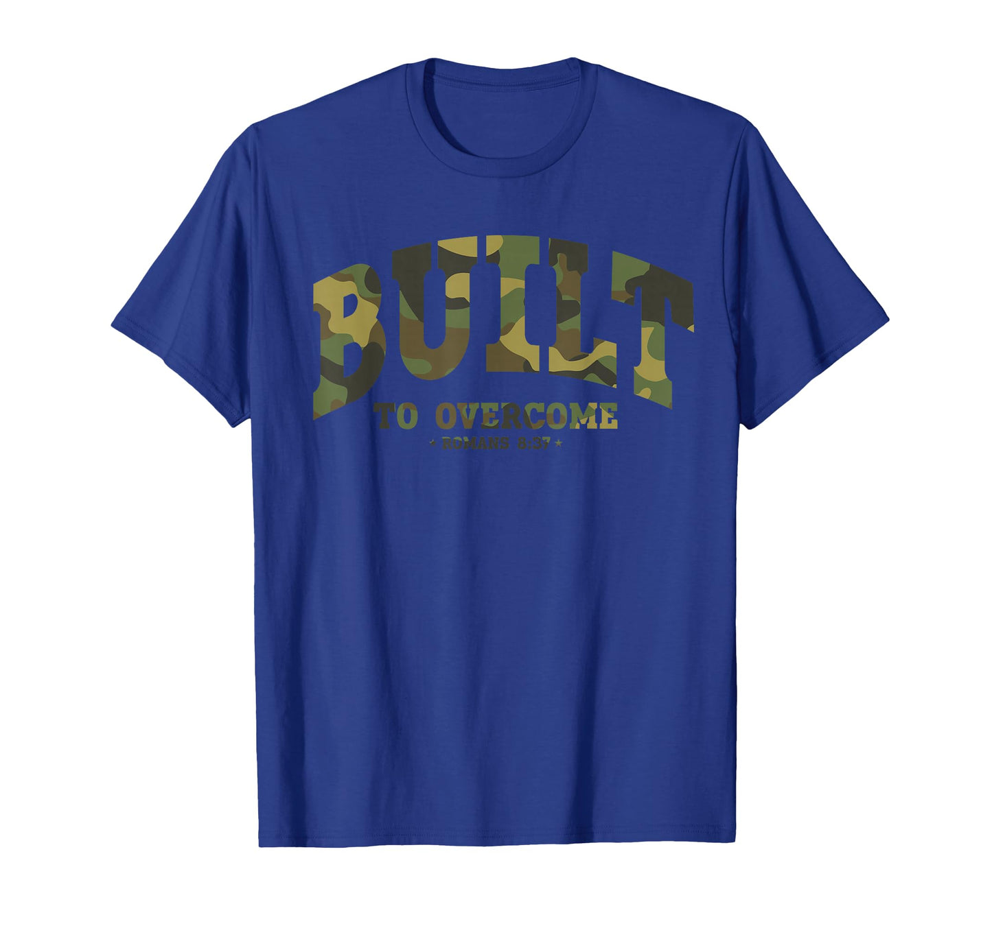 Built to Overcome Camo Faith Workout Christian Scripture Gym T-Shirt