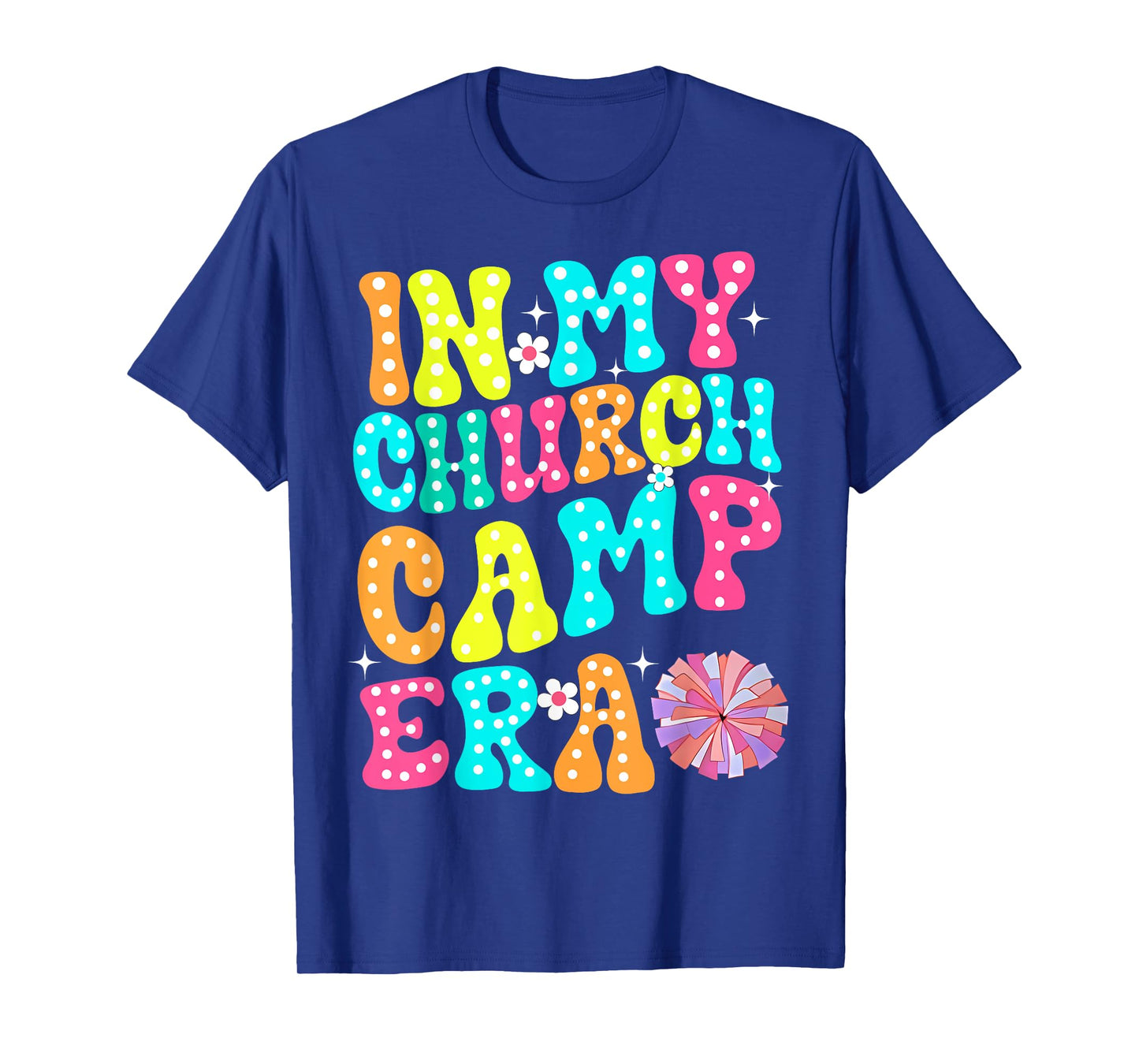In My Church Camp Era Funny Groovy Summer Camping T-Shirt