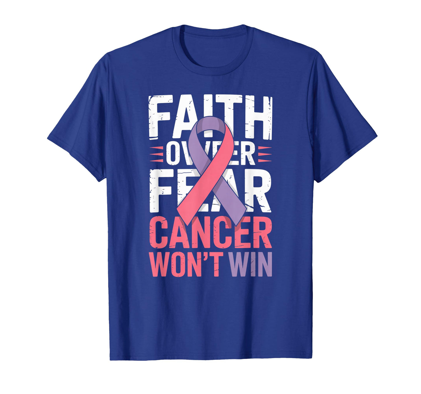 Faith Over Fear Cancer Won't Win Pink Ribbon T-Shirt