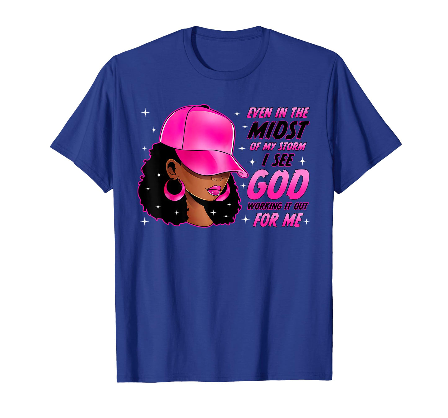 God Works It Out for Me Black Woman with Cap Christian T-Shirt