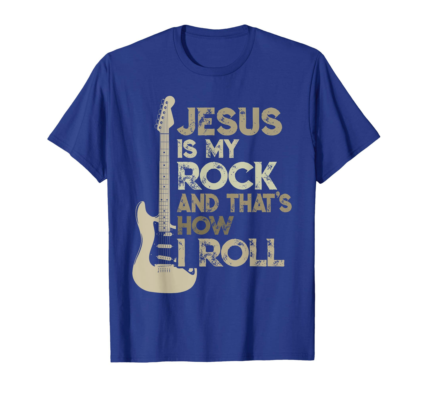 Jesus Is My Rock And That Is How I Roll Christian Guitarist T-Shirt