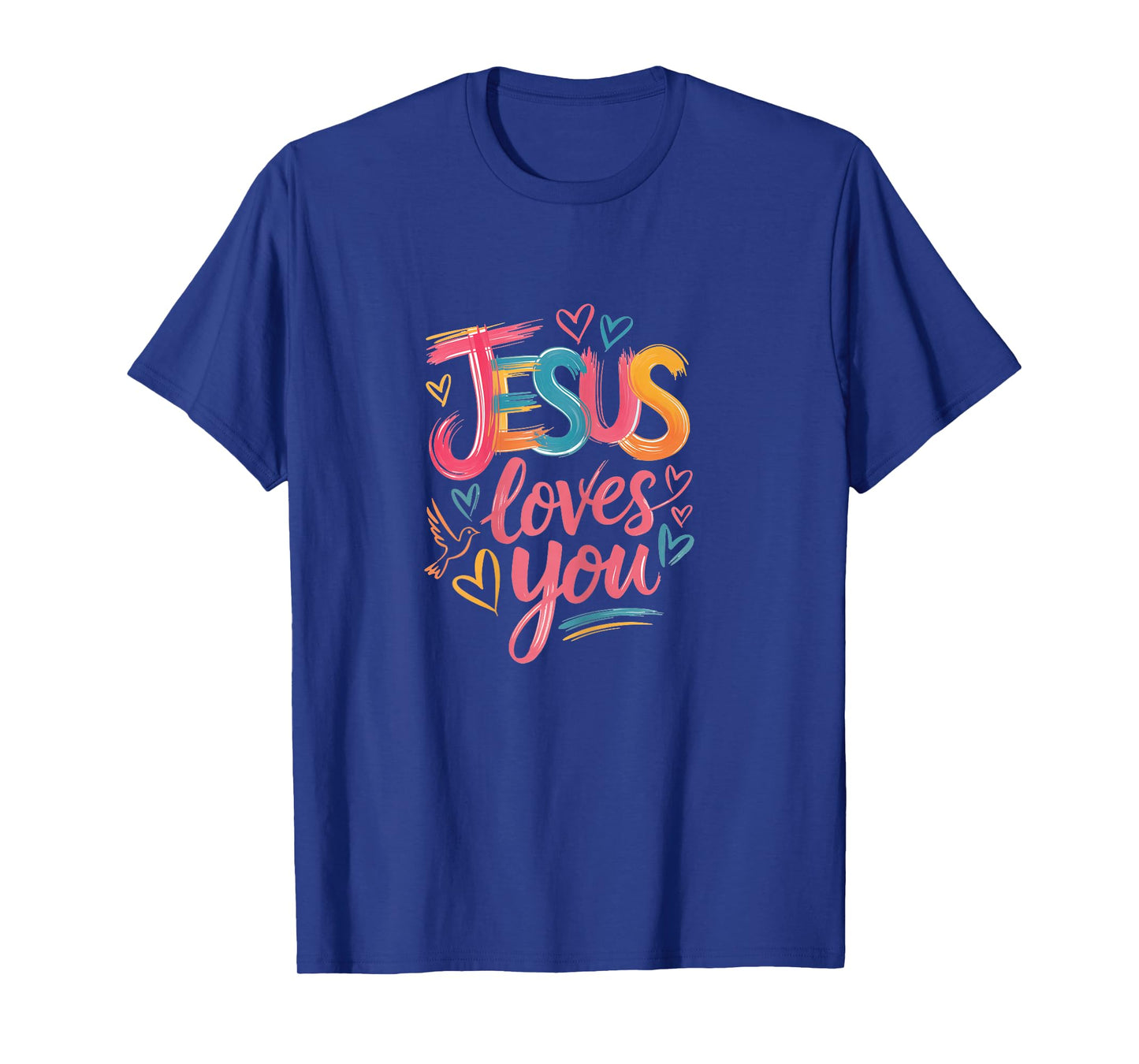Jesus Loves You Colorful Hearts T-Shirt