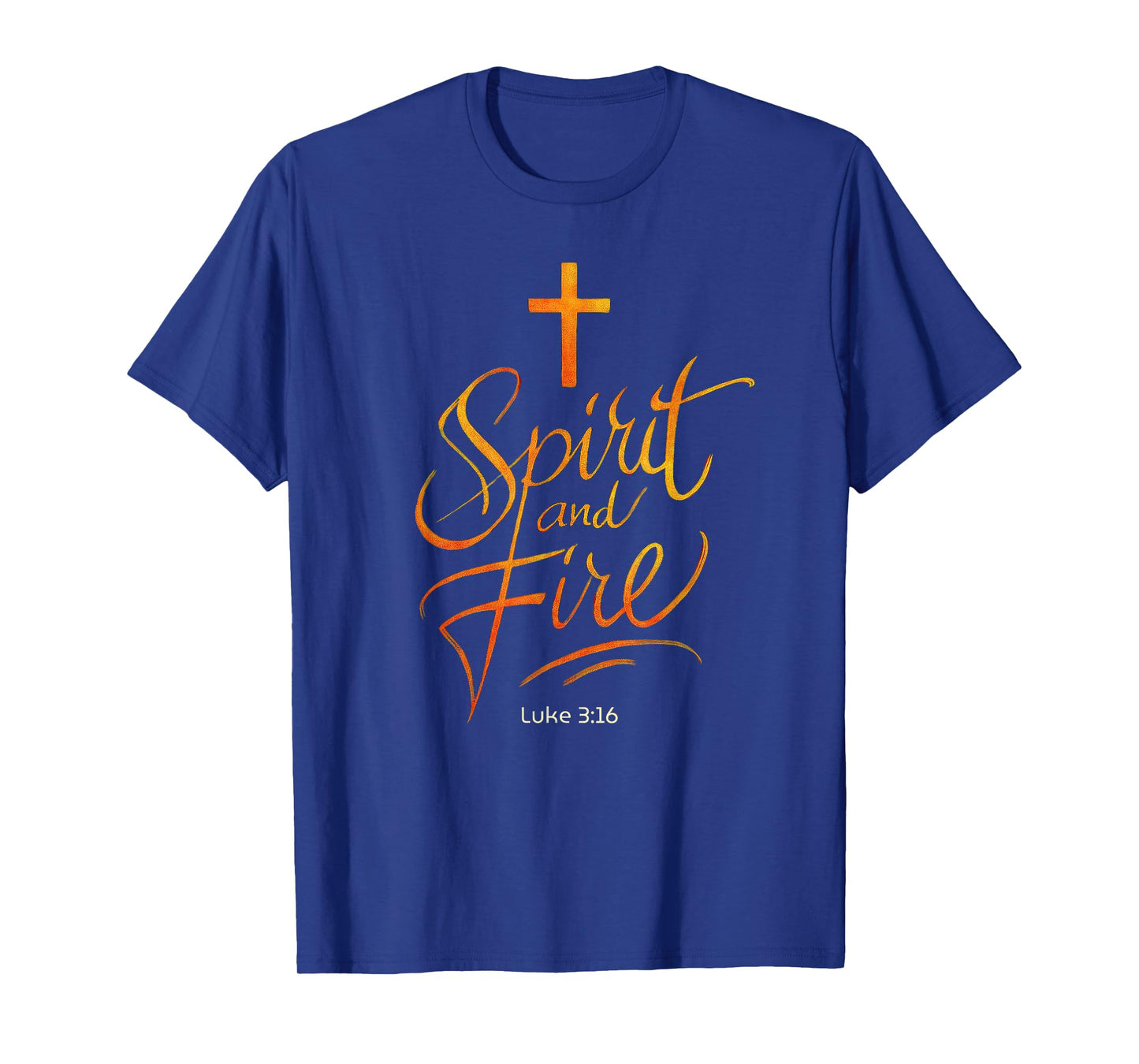 Holy Spirit & Fire Christian Cross of Jesus, Luke 3:16 Bible T-Shirt
