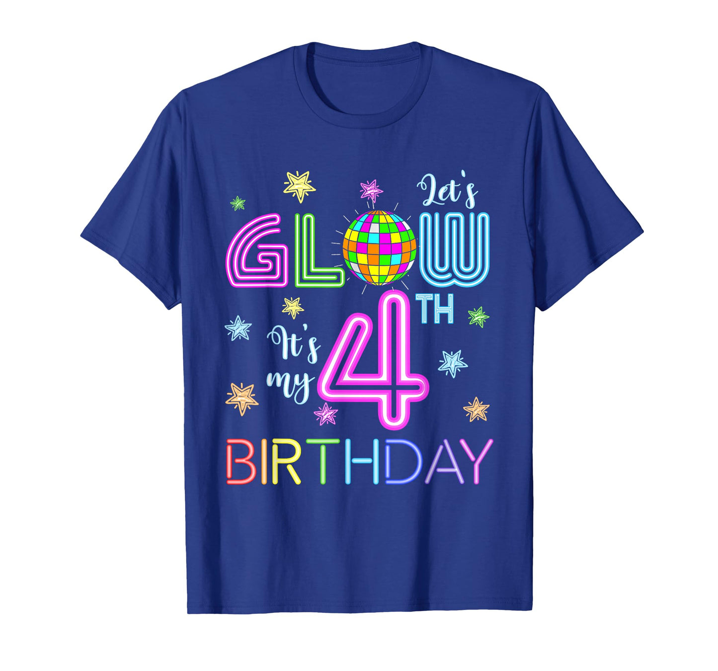 Lets Crazy It's My 4th Birthday Glowing 80s 4 Year Old T-Shirt