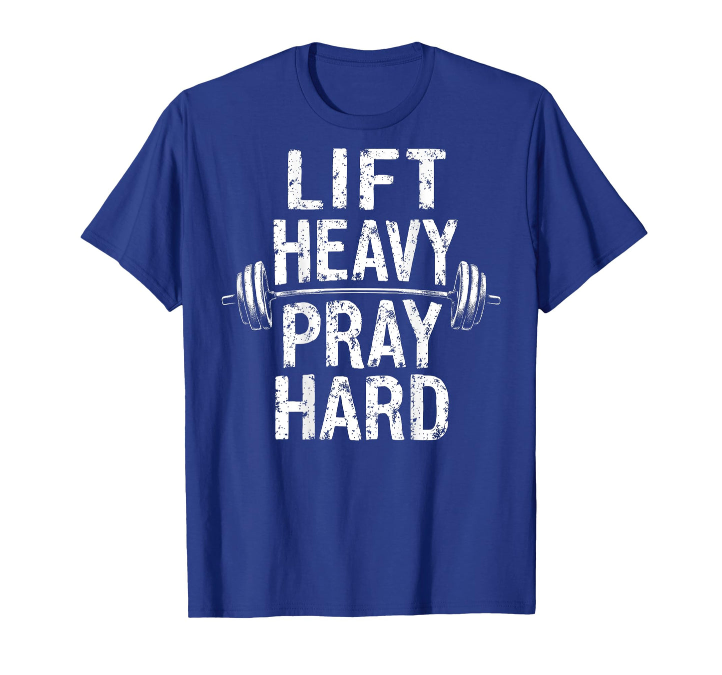 Lift Heavy Pray Hard Jesus Gym Weightlifter Deadlift On Back T-Shirt