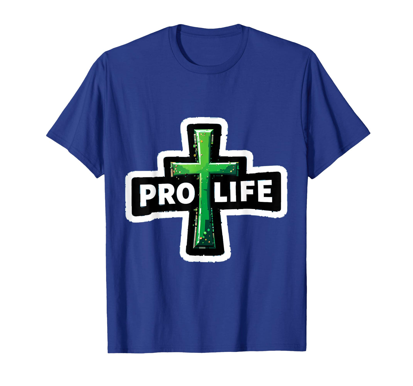 Christian Pro Life Cross Activist Believer Jesus Christ God T-Shirt