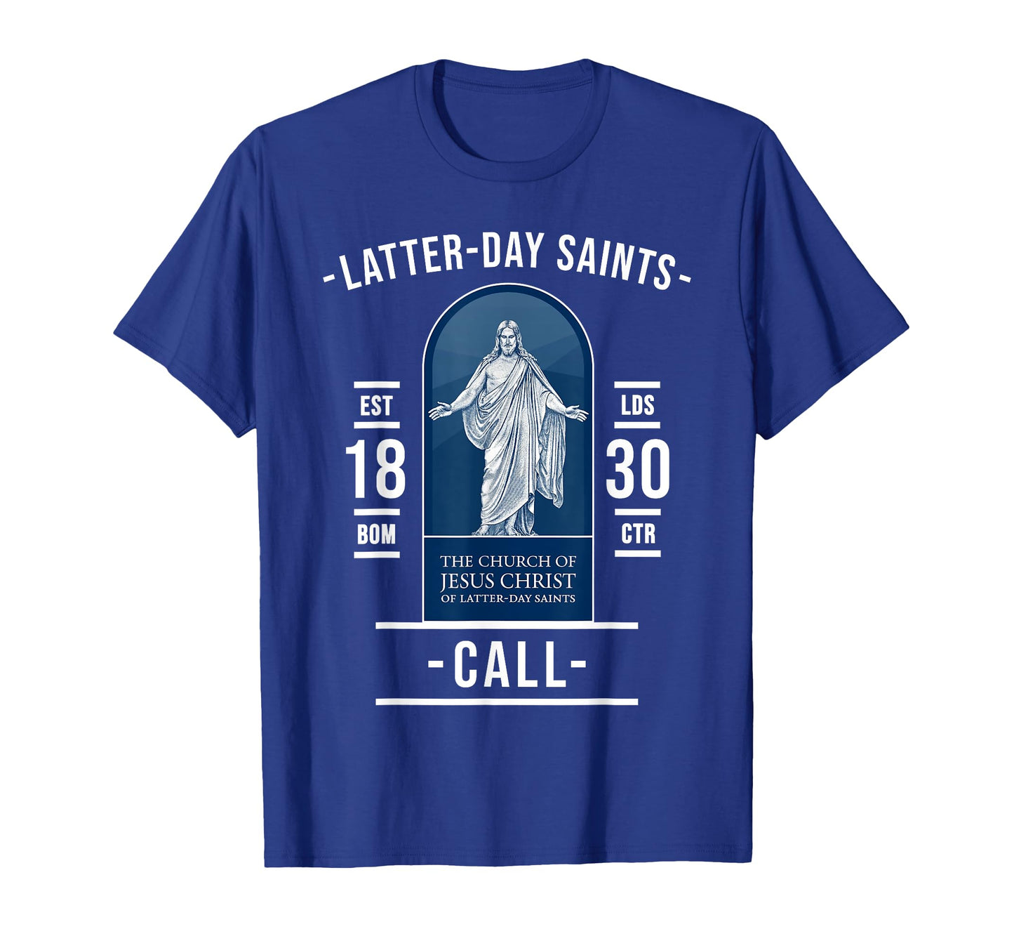 Latter-Day Saints Call - Jesus Christ Leads Our Mission T-Shirt