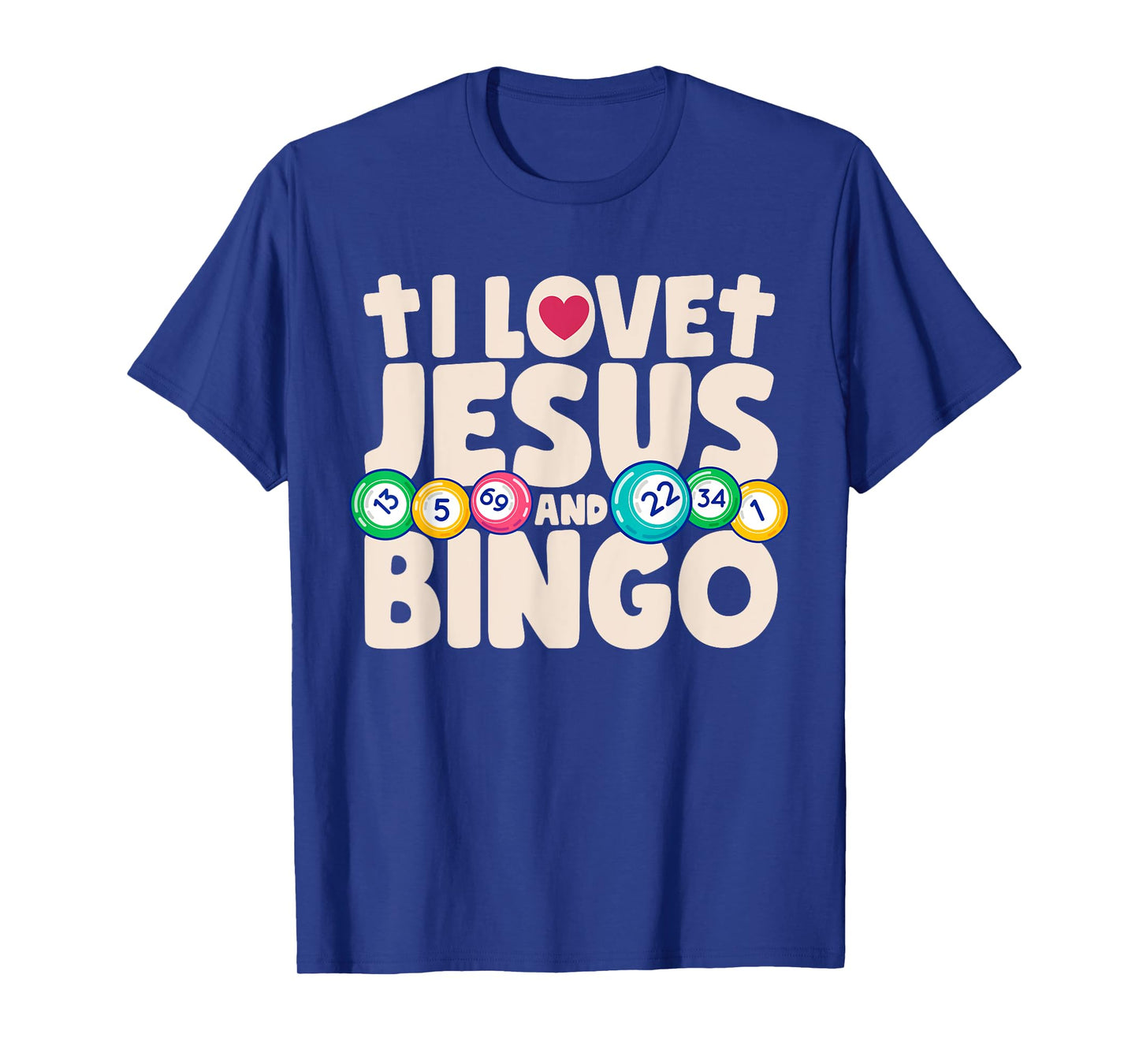 I Love Jesus And Bingo Christian Cross Board Games Gift T-Shirt