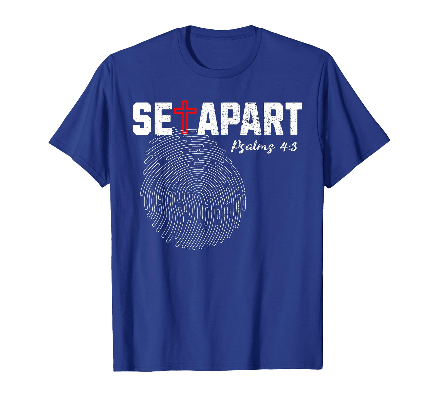 Cool Christian Set Apart Psalms 4, 3 Verse Fingerprint Jesus T-Shirt